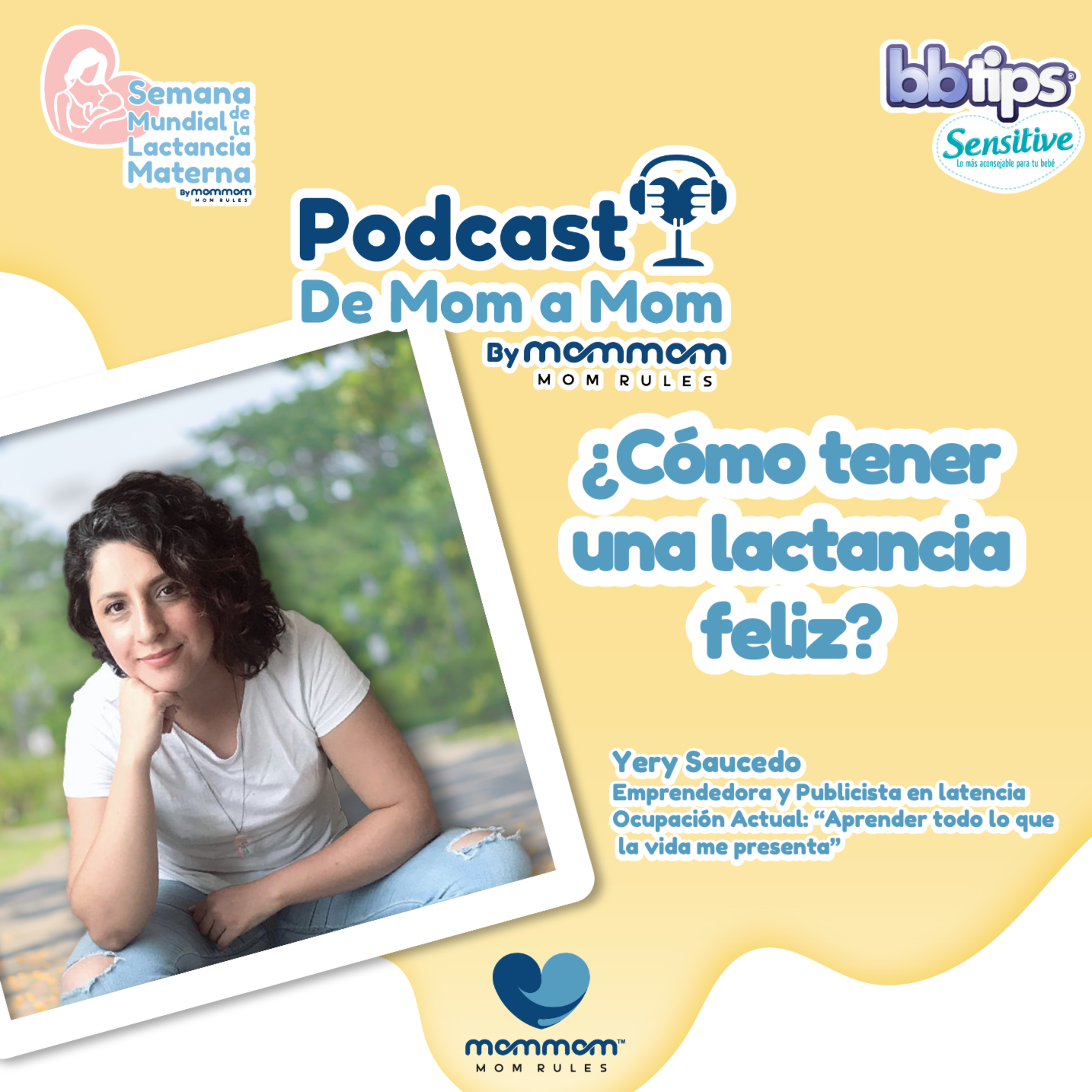 MomMom: El Podcast para las mamás que rifan