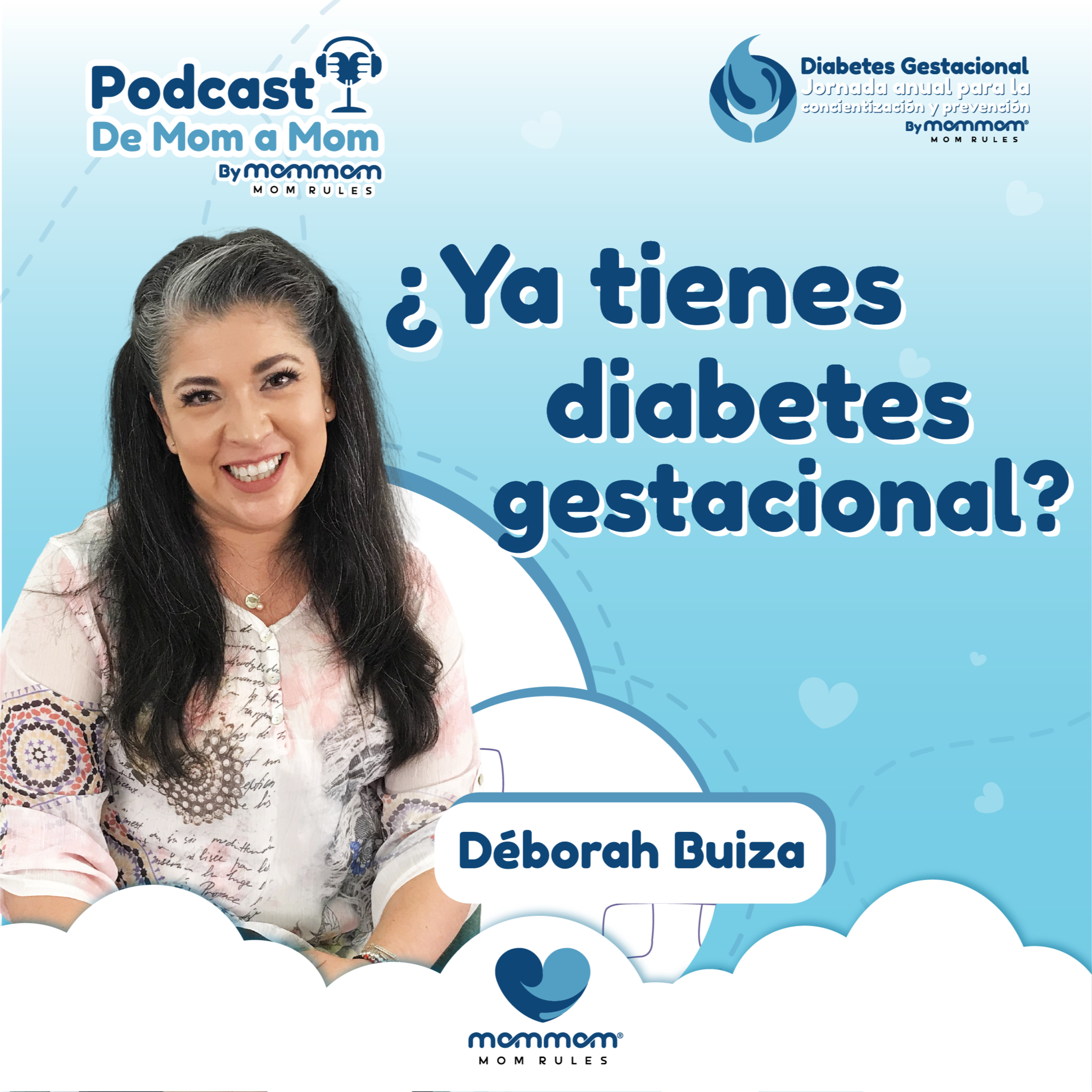 MomMom: El Podcast para las mamás que rifan