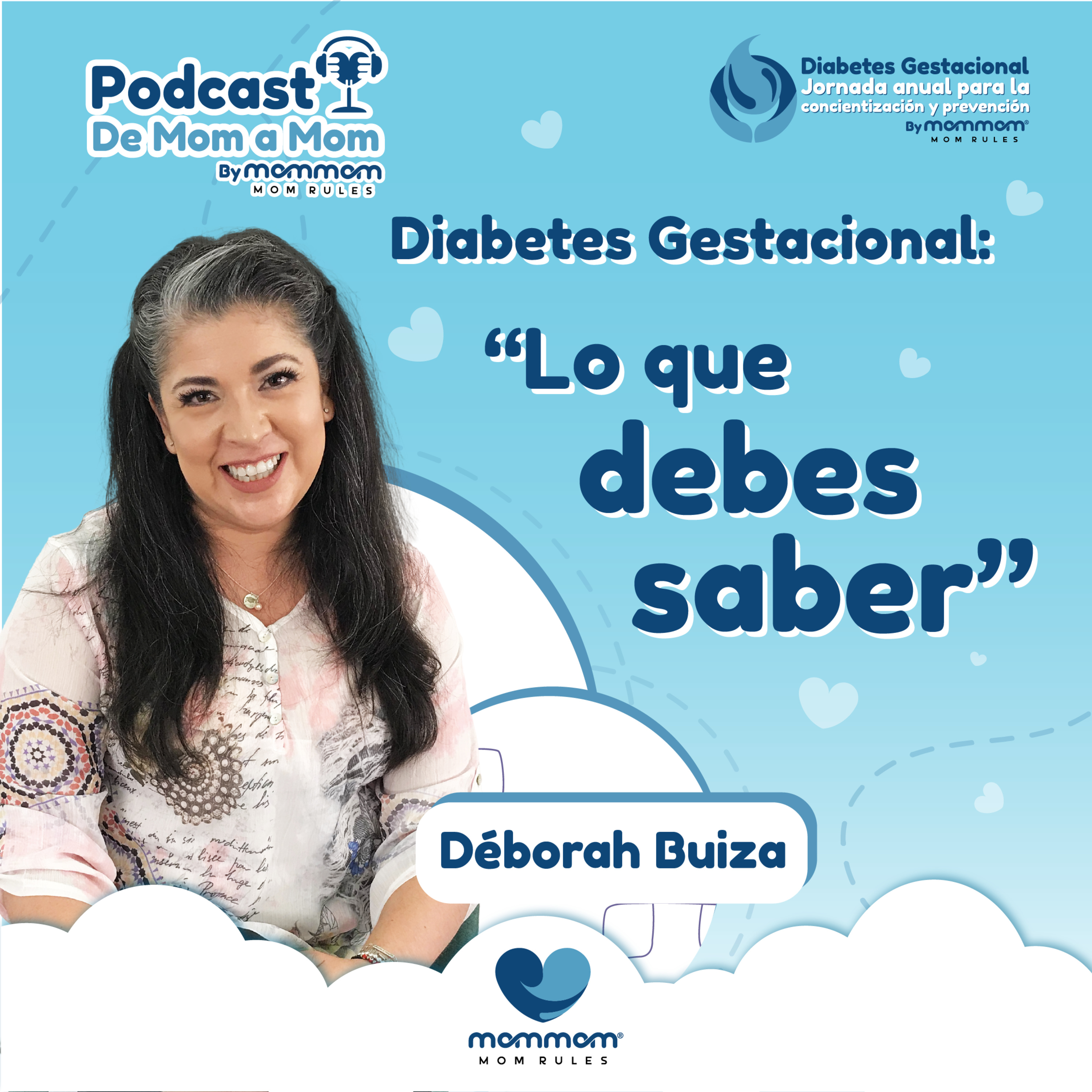 MomMom: El Podcast para las mamás que rifan