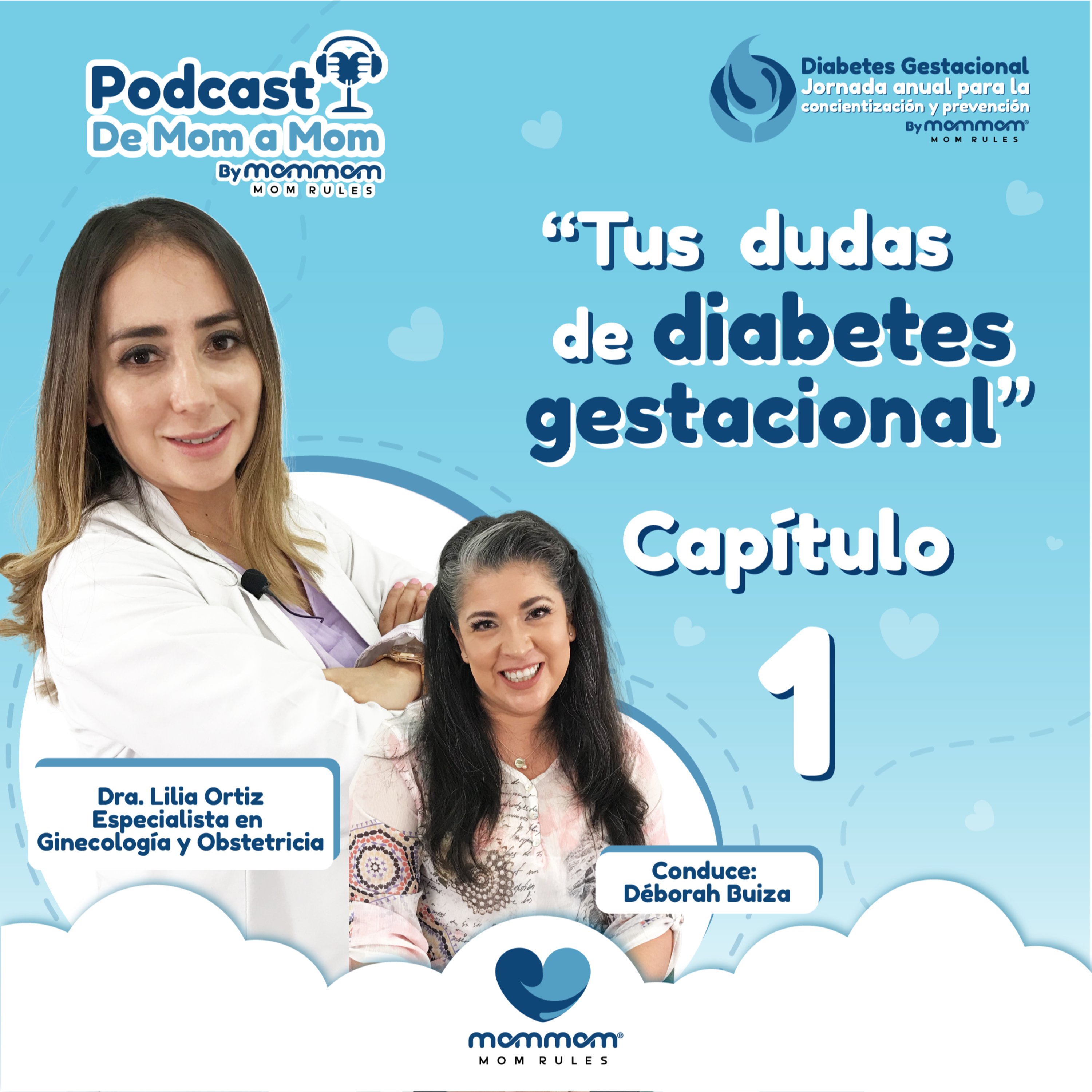 MomMom: El Podcast para las mamás que rifan