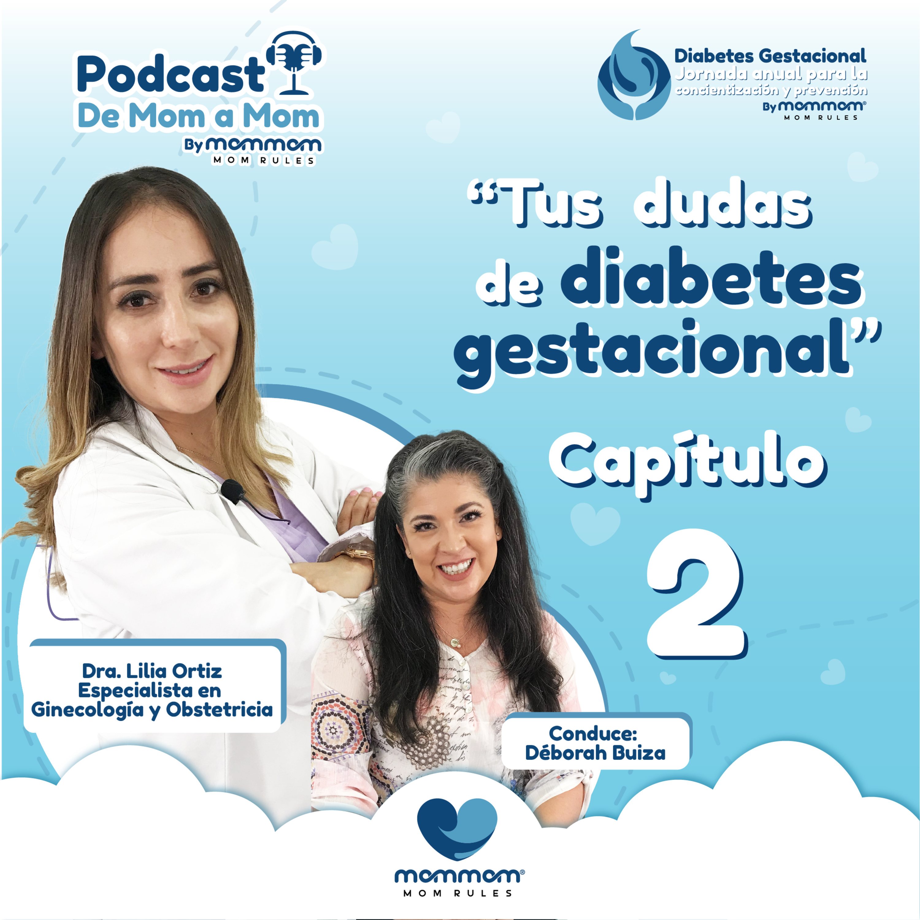 MomMom: El Podcast para las mamás que rifan