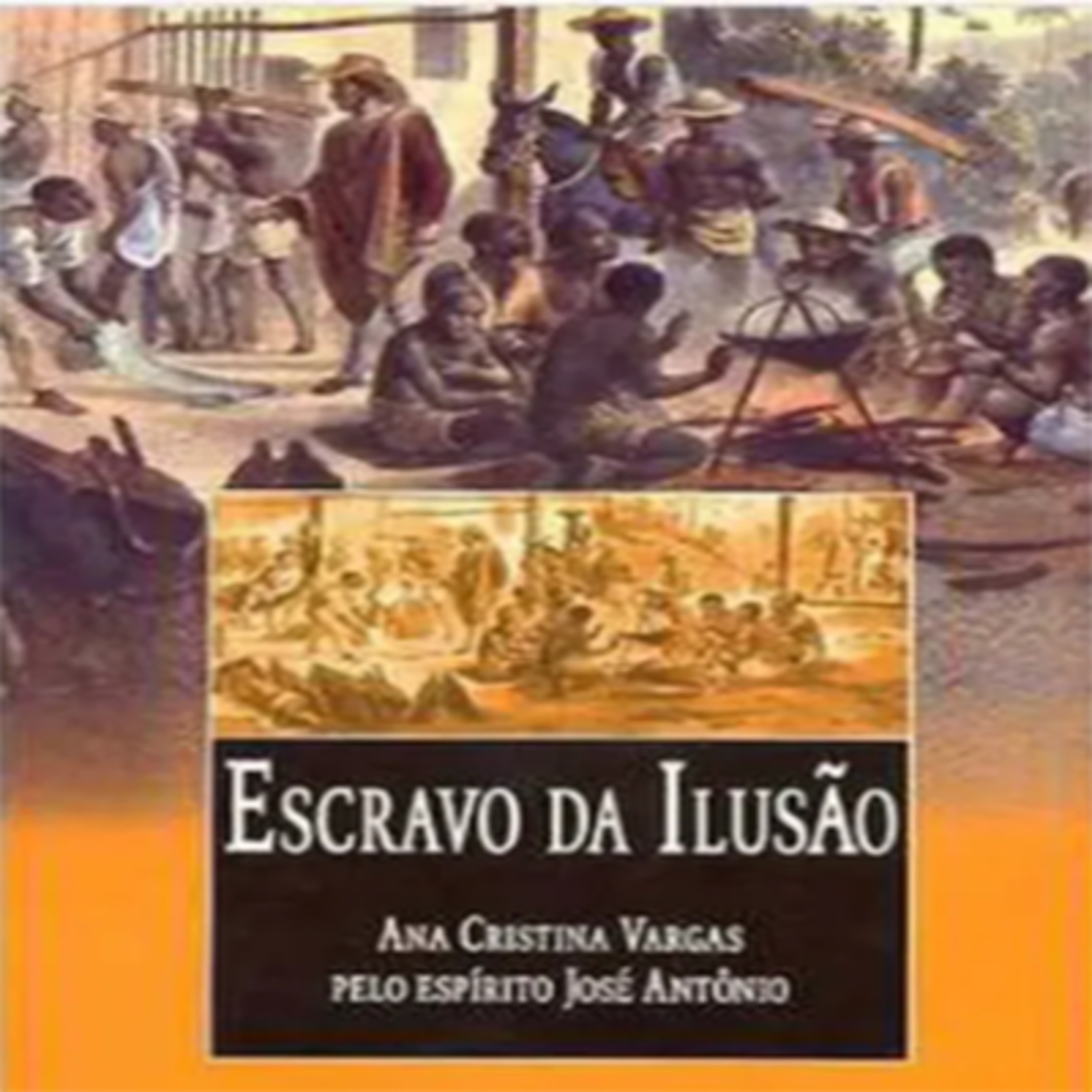 Áudio Livro Escravo da Ilusão - Áudio 02 episode artwork