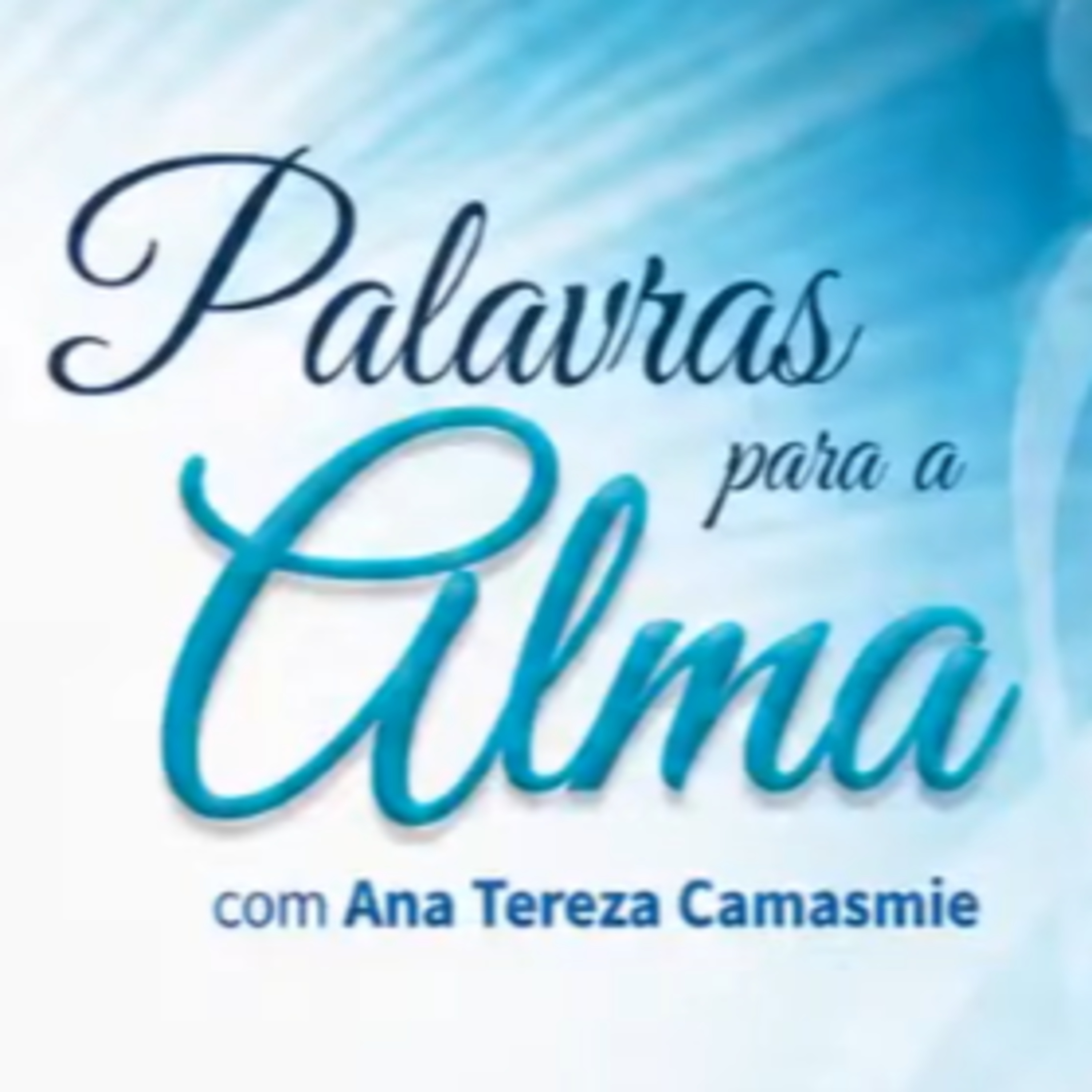 Palavras para a Alma - Como Sofres? - Áudio 348 episode artwork