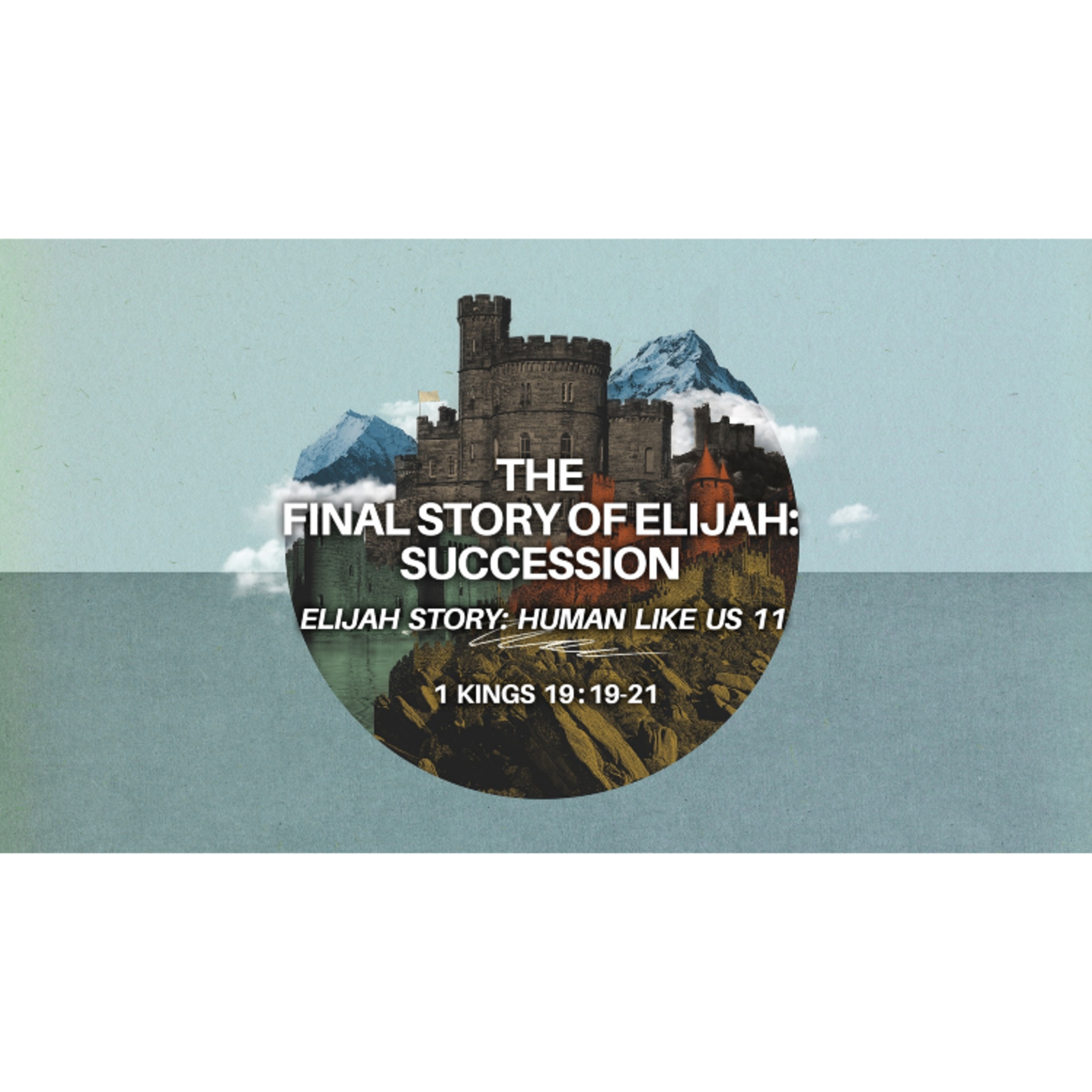 The Final Story of Elijah: Succession episode artwork