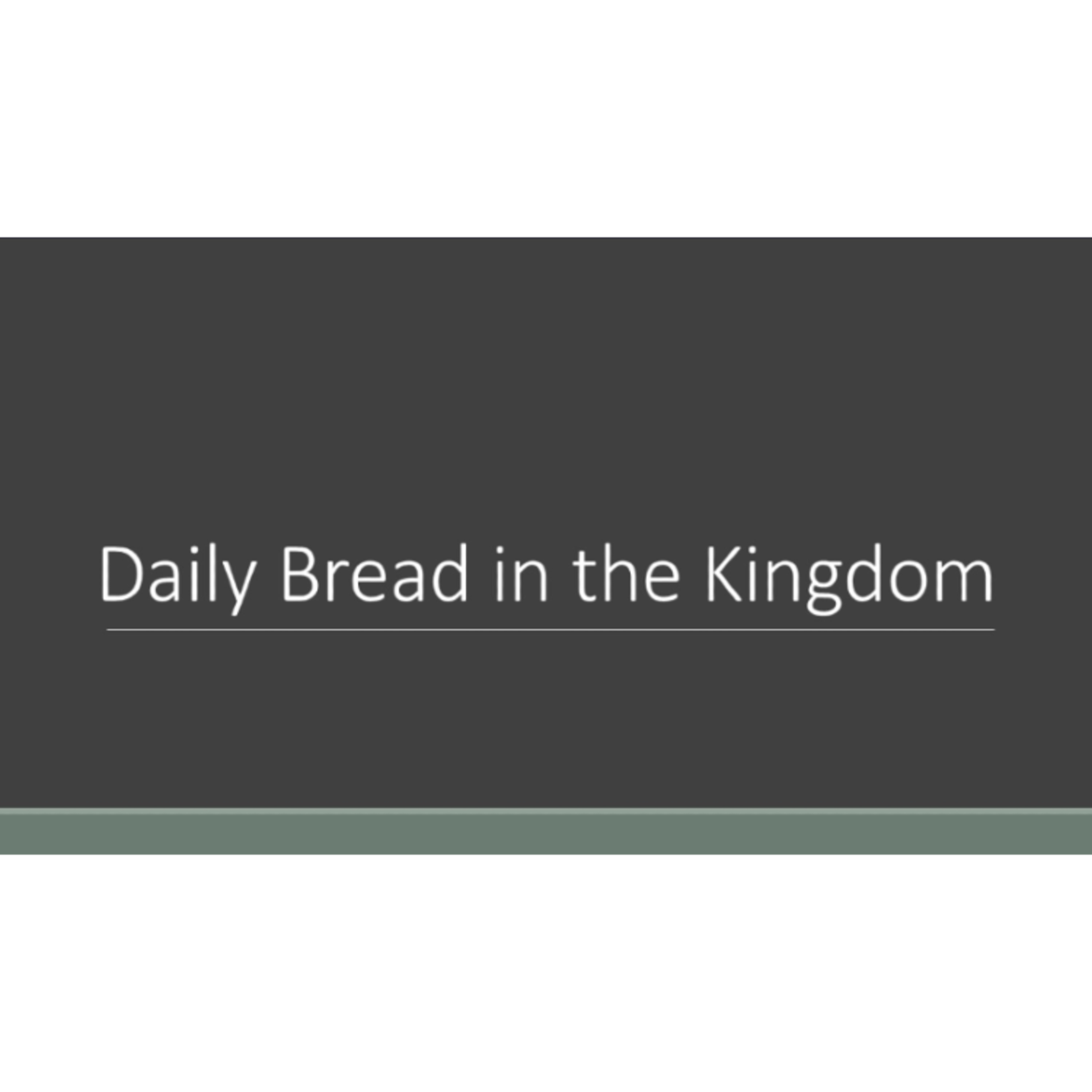 Daily Bread in the Kingdom episode artwork