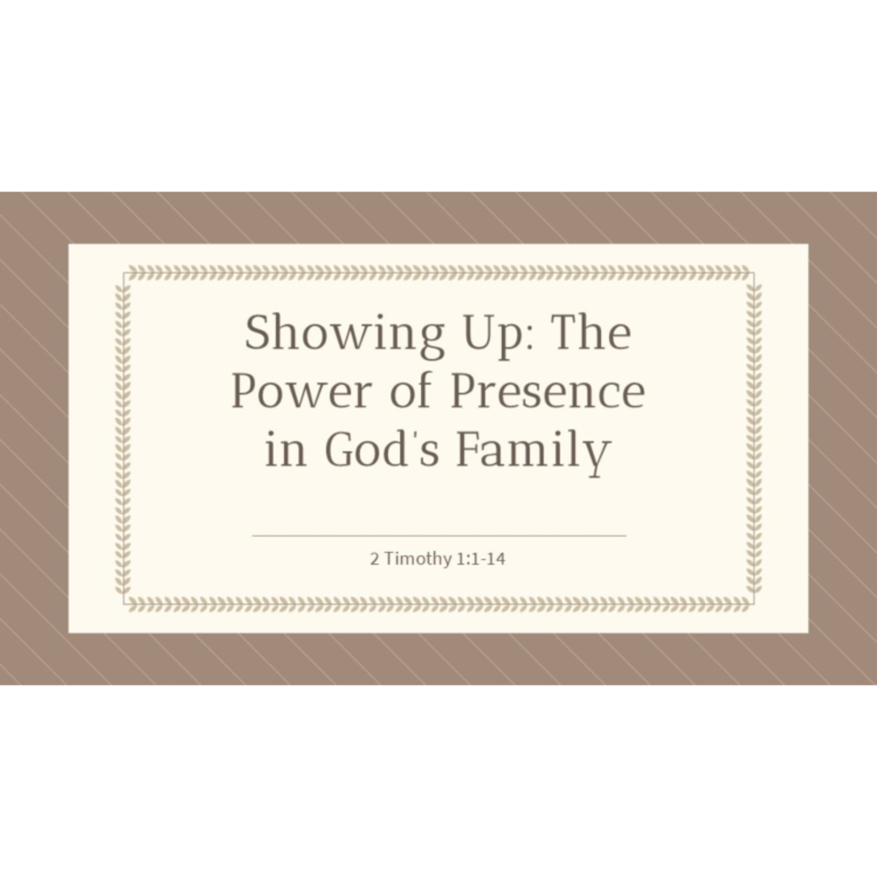 Showing Up: The Power of Presence in God’s Family episode artwork