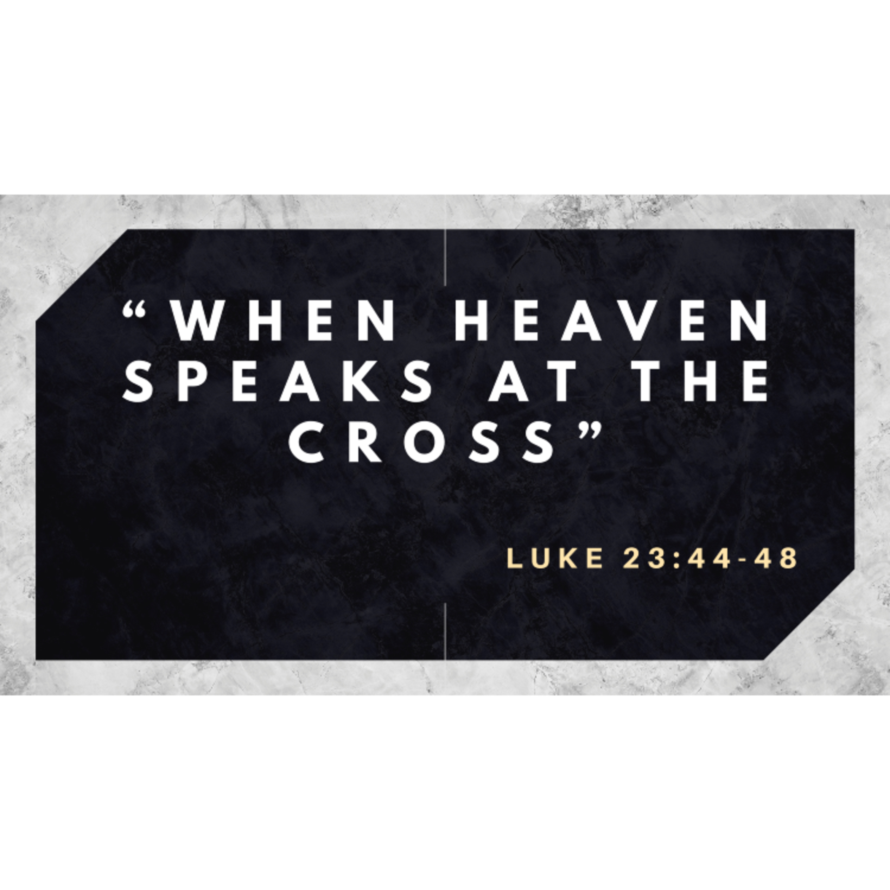 When Heaven Speaks at the Cross episode artwork