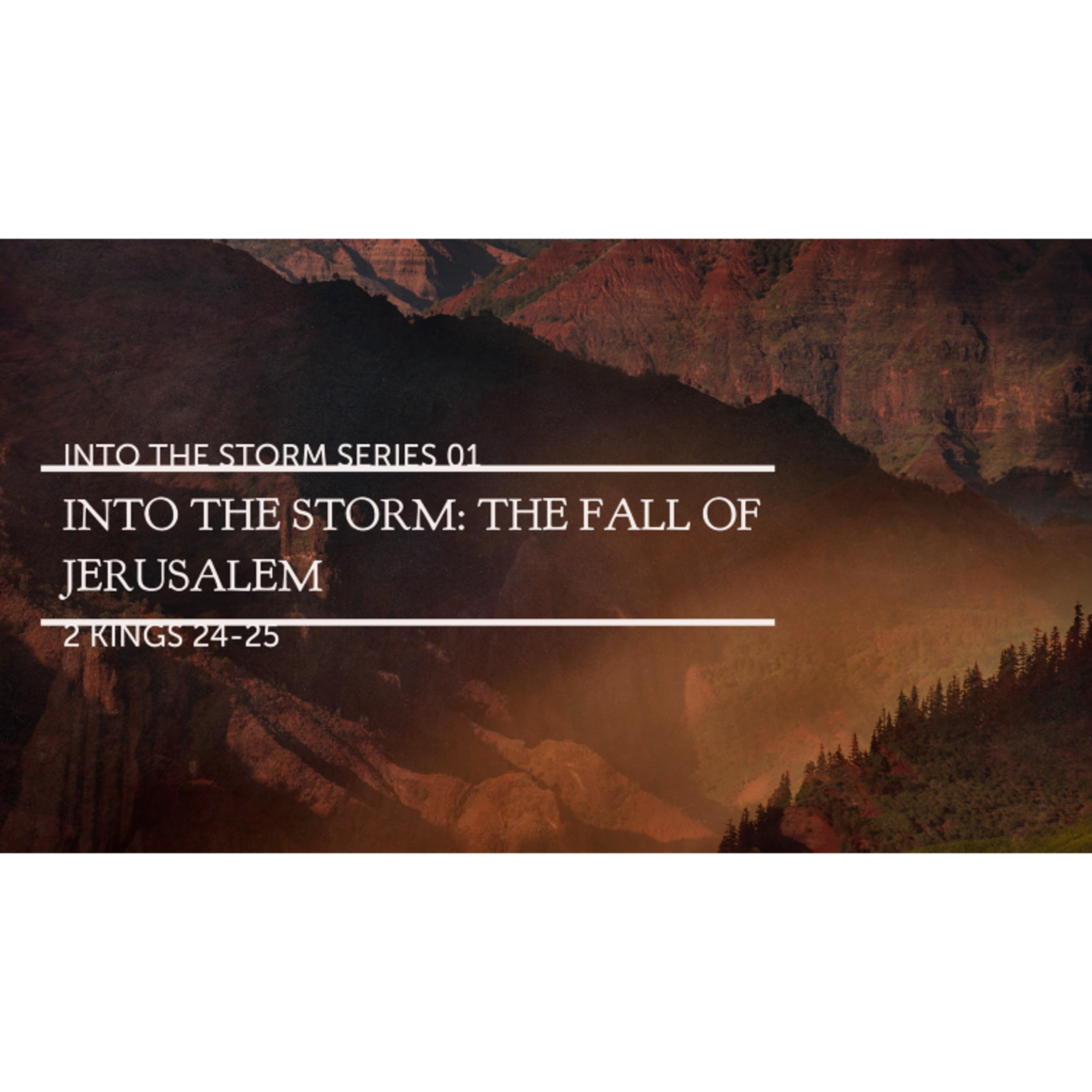 Into the Storm: The Fall of Jerusalem episode artwork