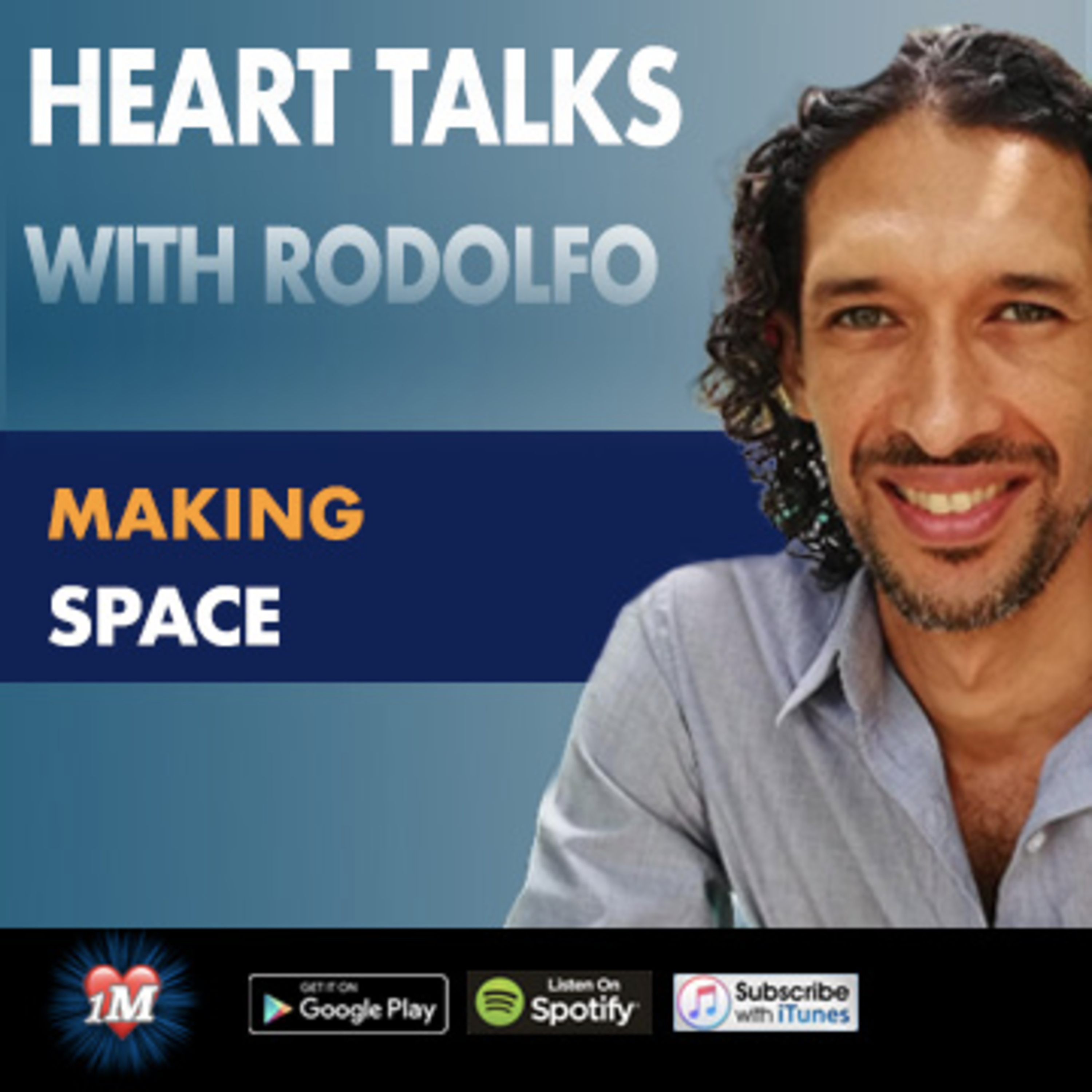 Heart Talks with Rodolfo Young