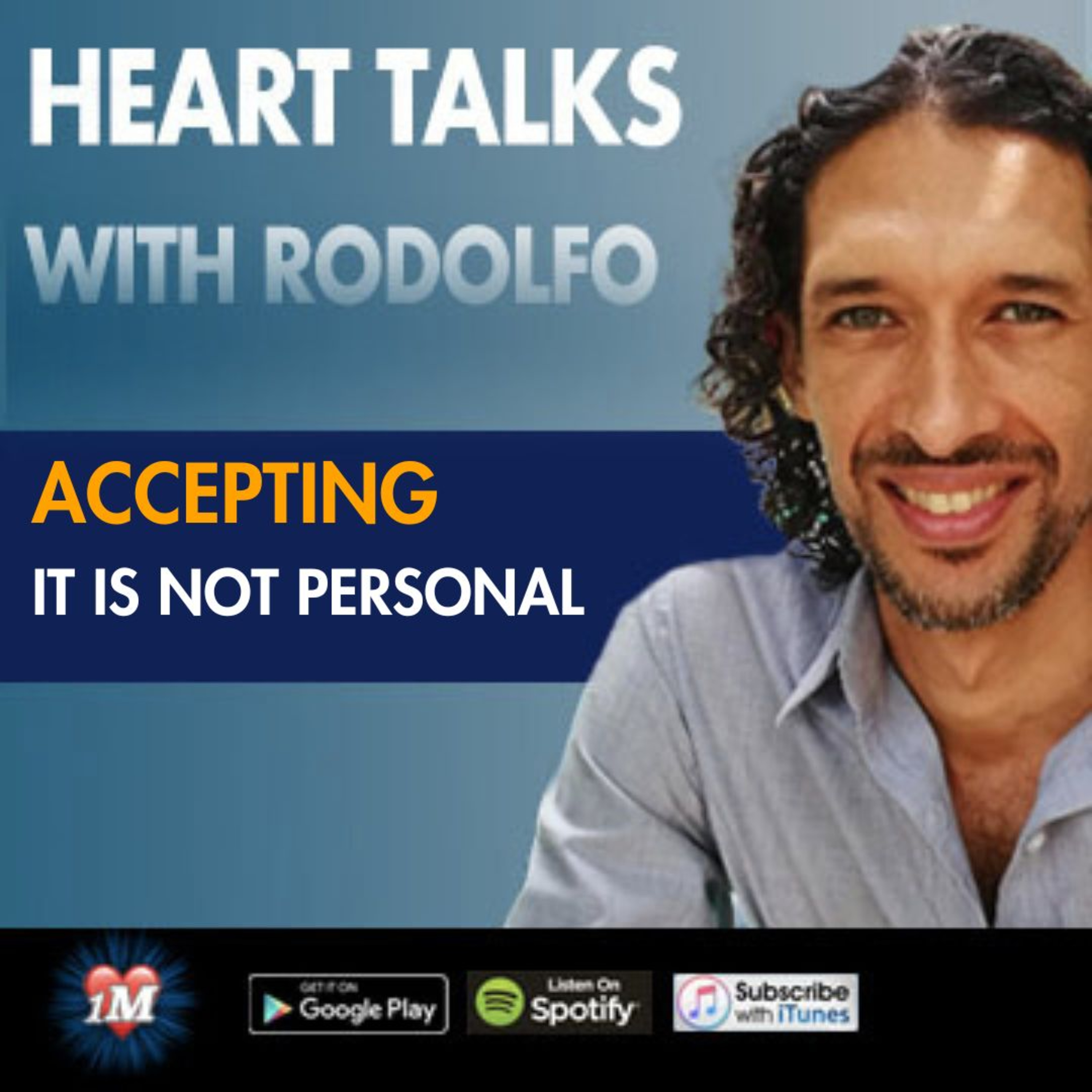 Heart Talks with Rodolfo Young