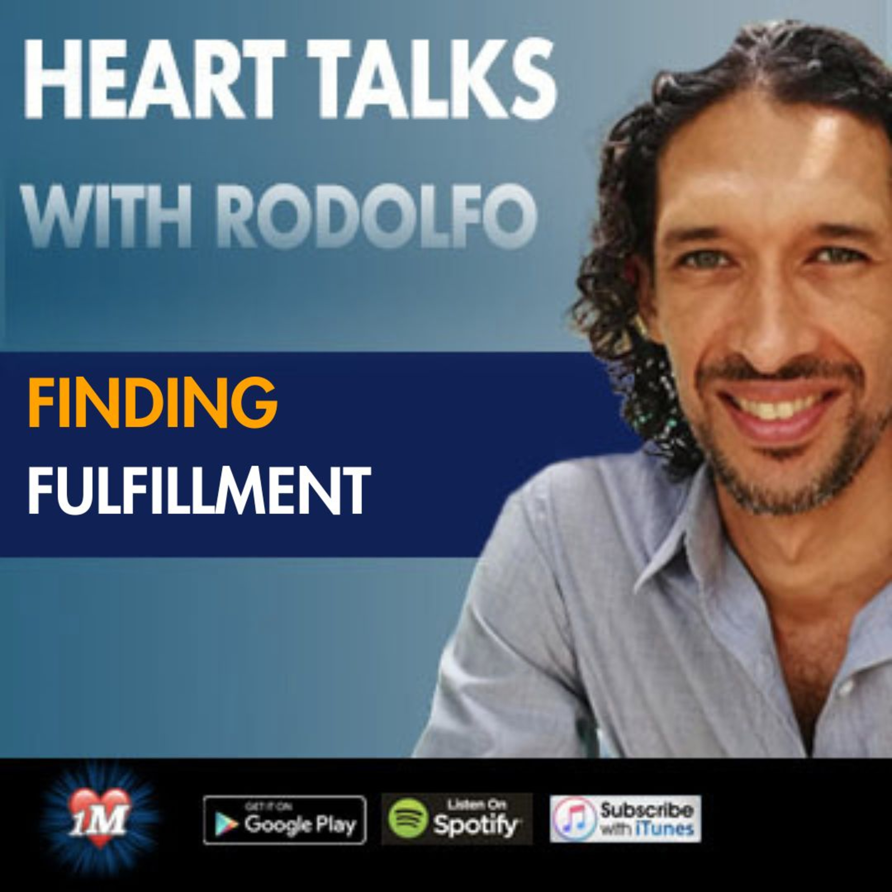 Heart Talks with Rodolfo Young