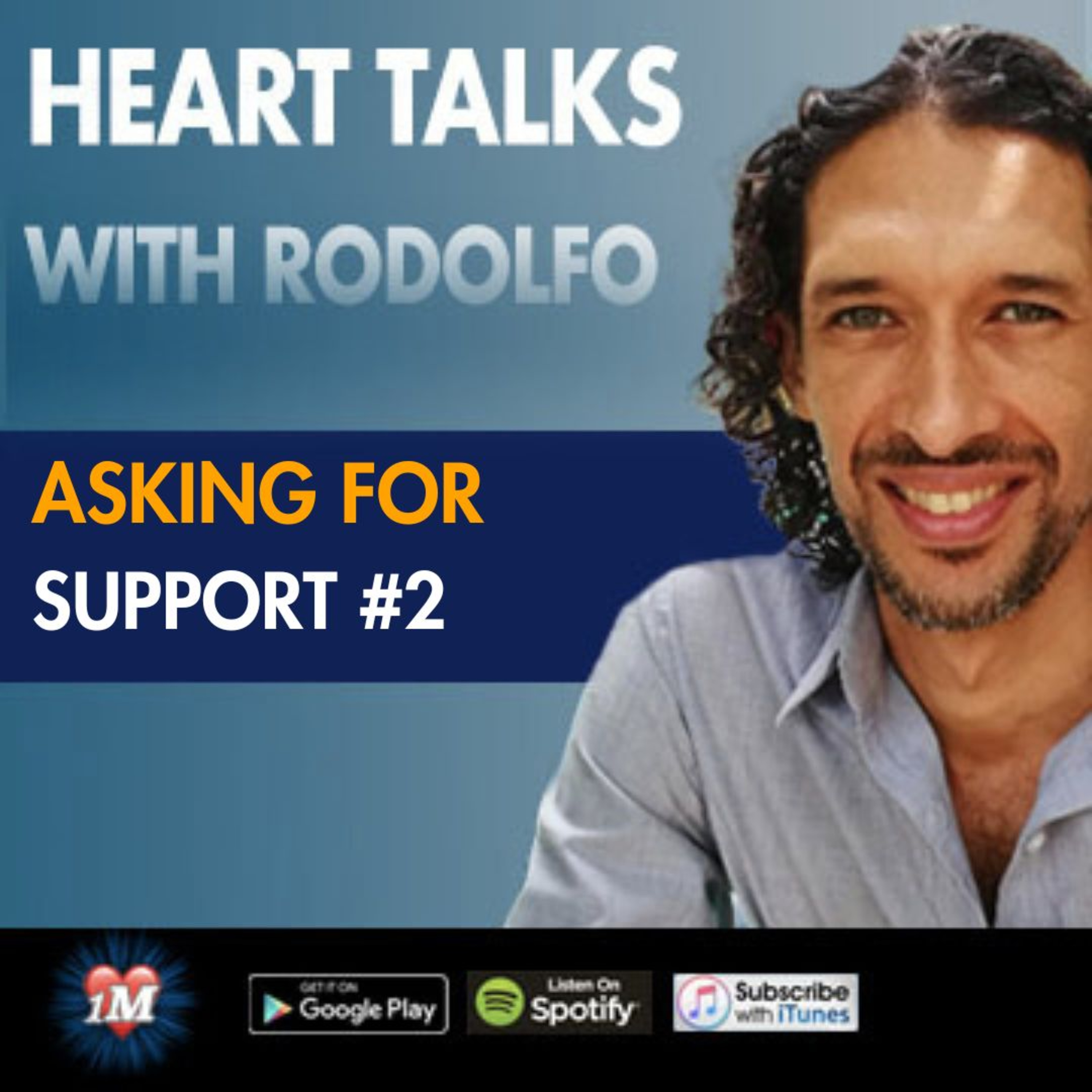 Heart Talks with Rodolfo Young
