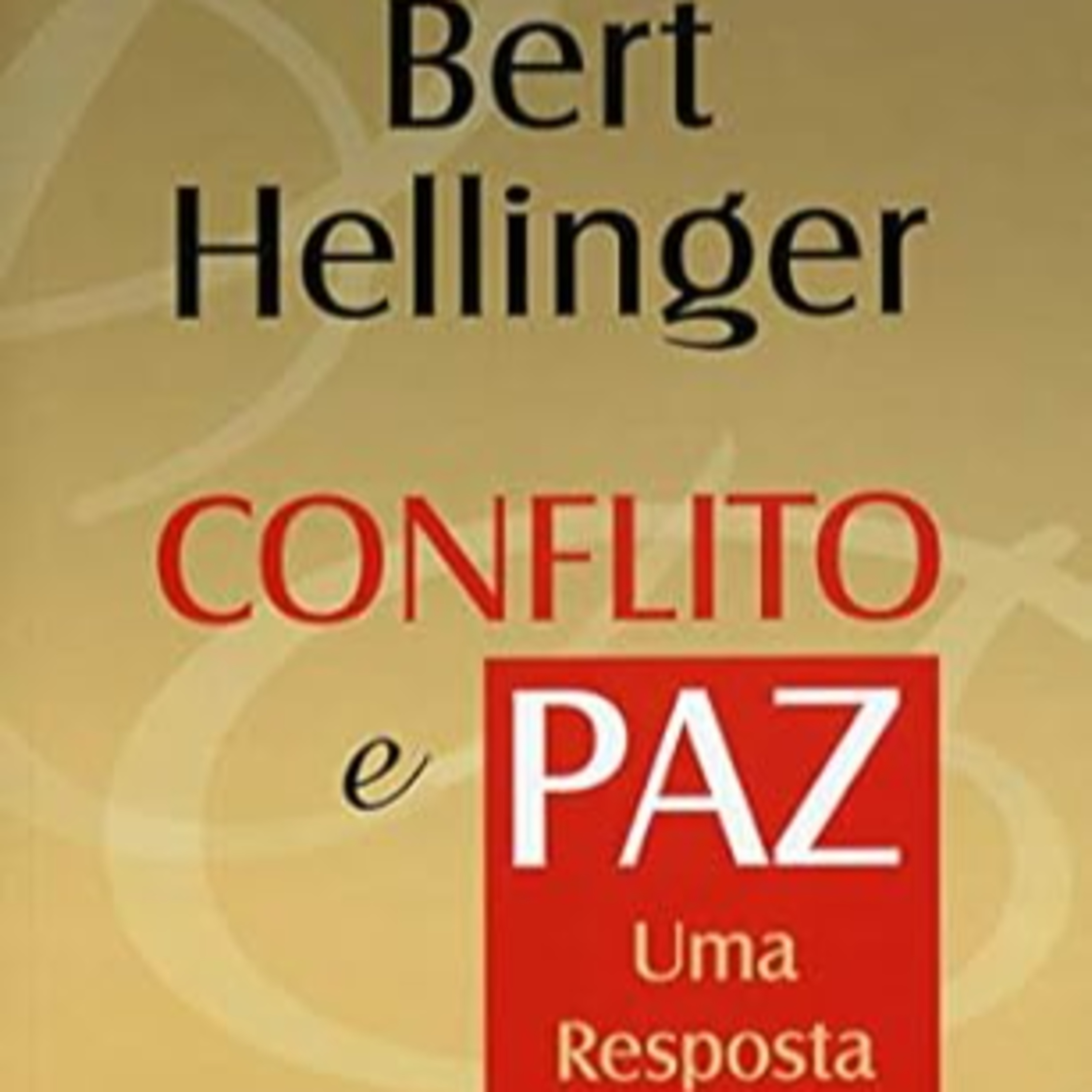 Conflito e Paz | 5 - Situações Atuais (Parte 4) episode artwork
