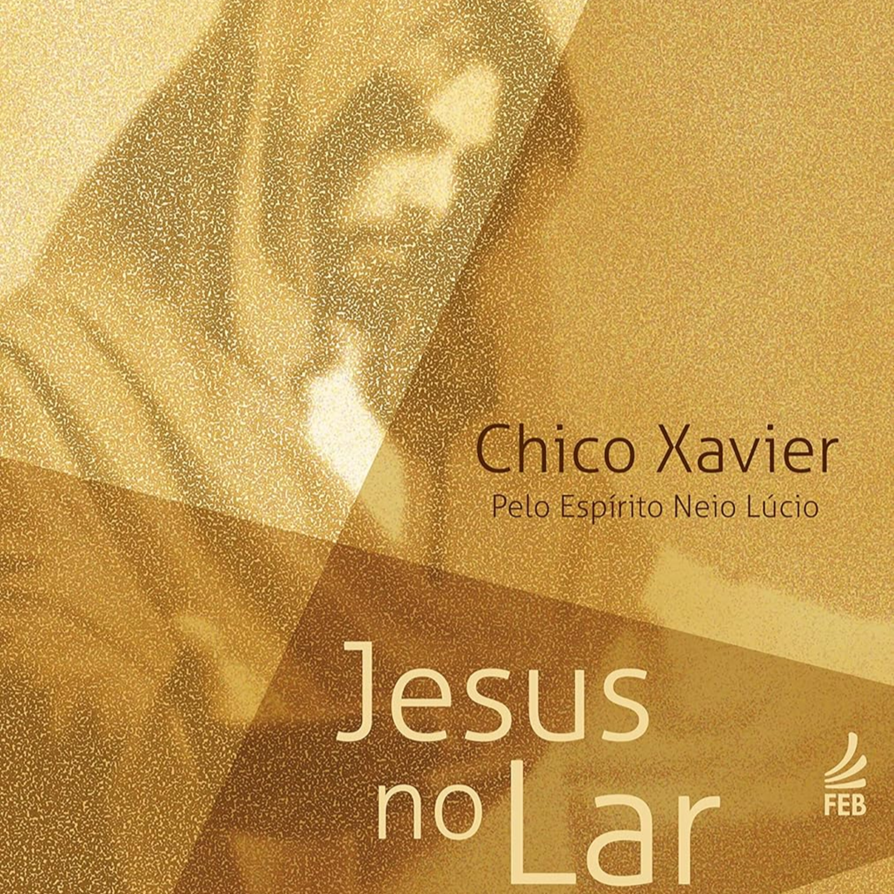 Jesus no Lar | Capítulo 36 ao 40 episode artwork