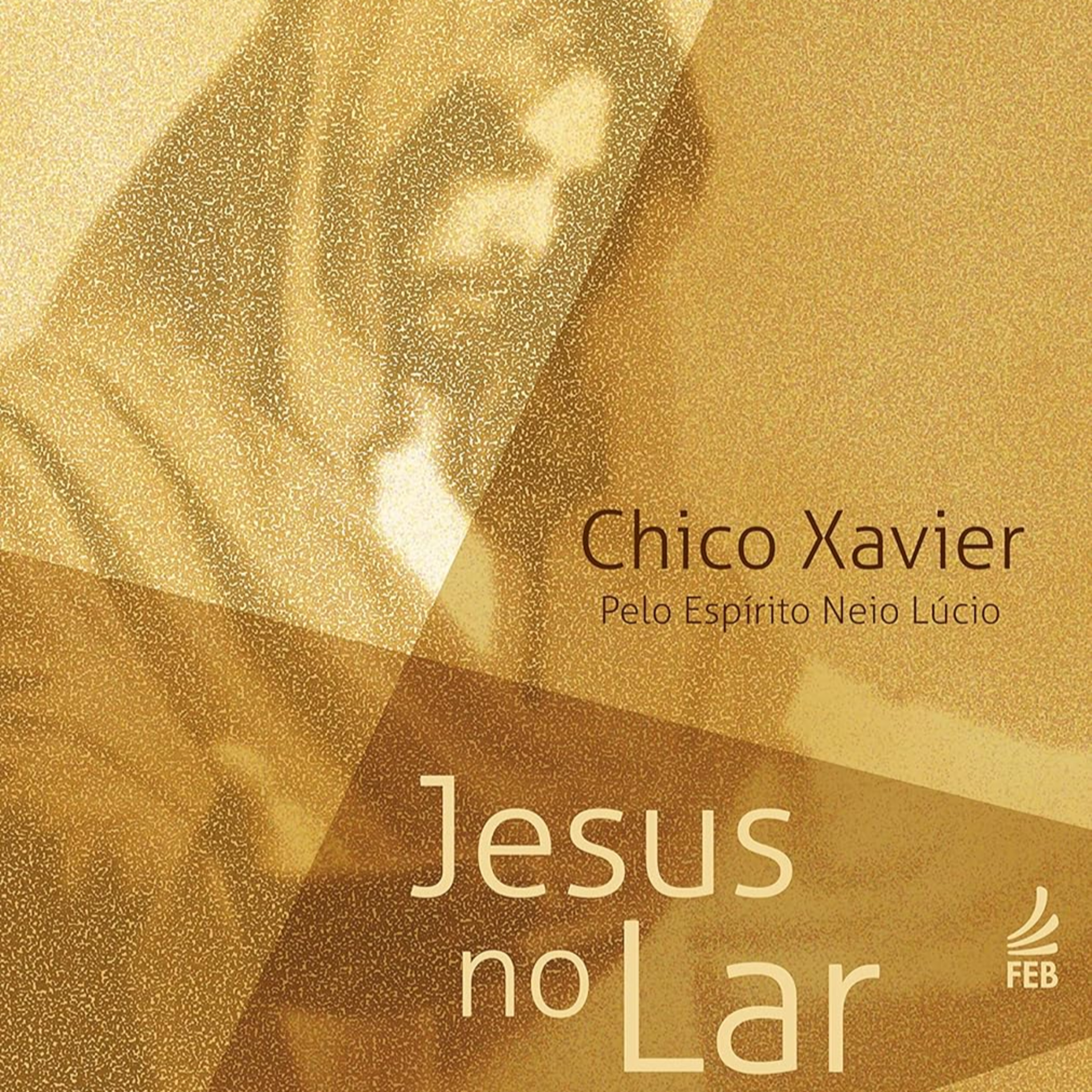 Jesus no Lar | Capítulo 41 ao 45 episode artwork