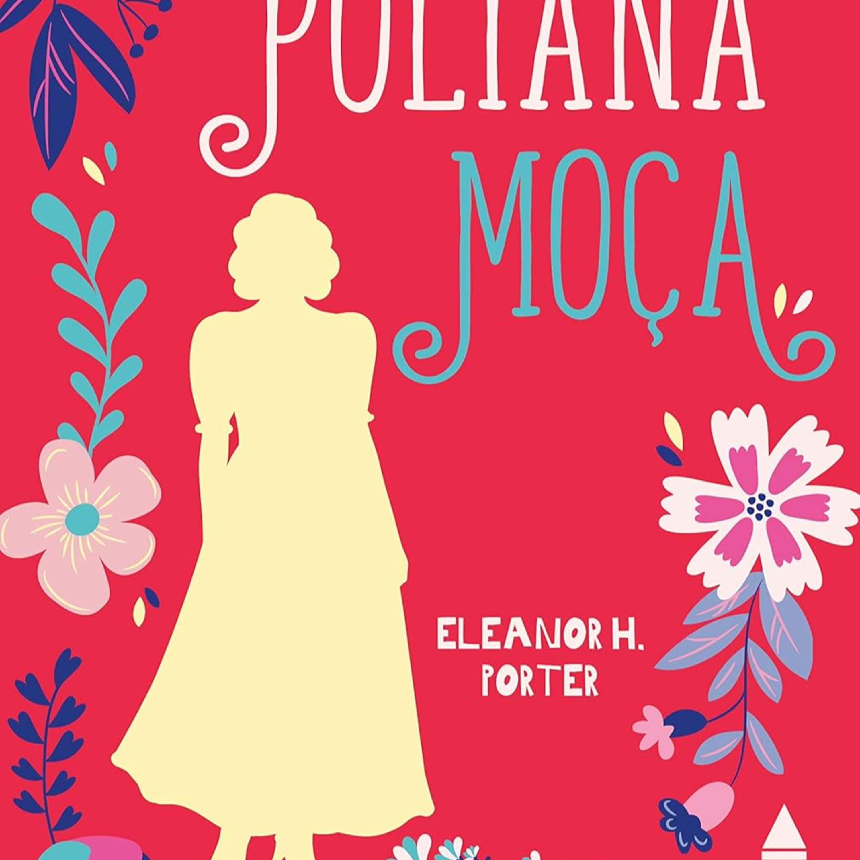 Poliana Moça | Capitulo 01 episode artwork
