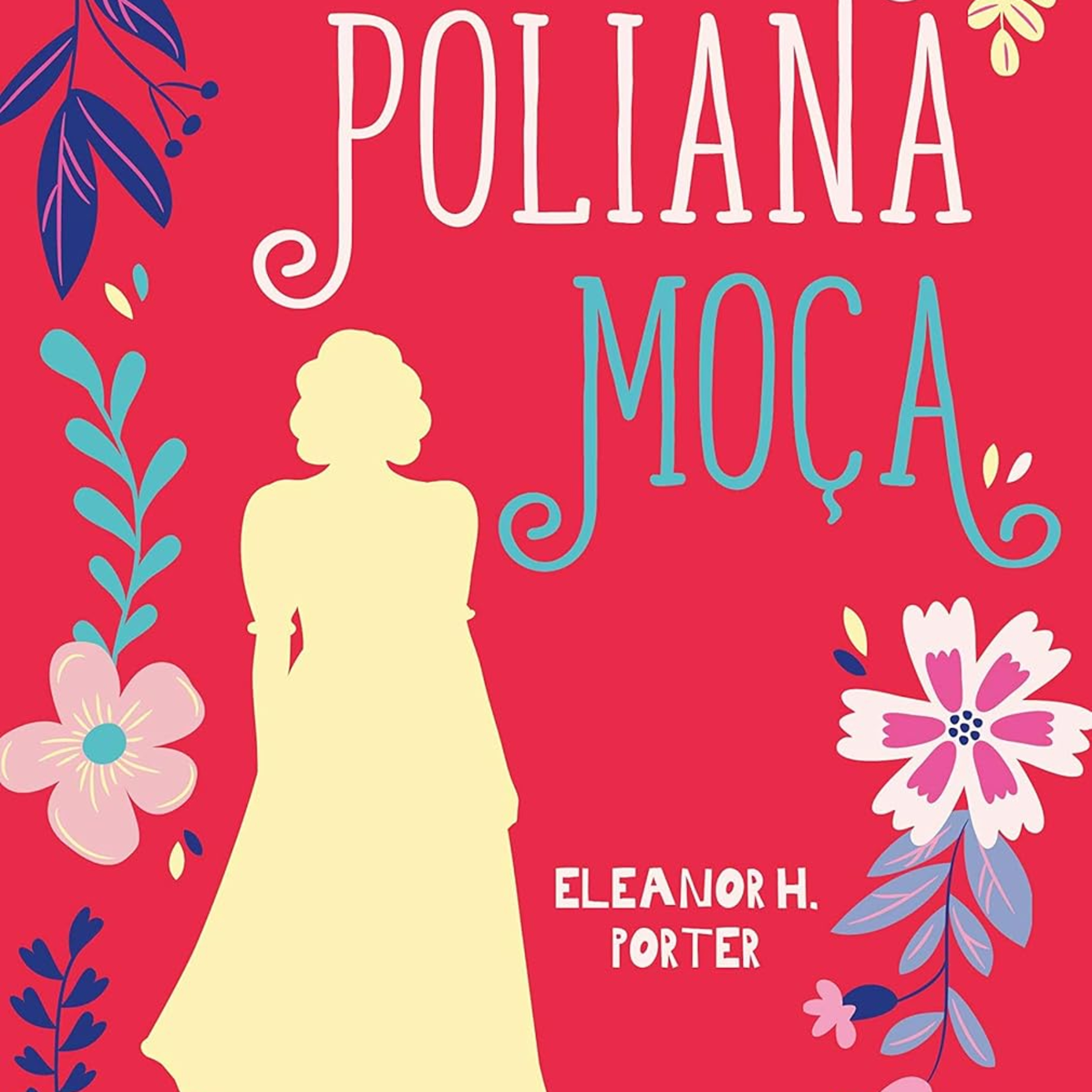 Poliana Moça | Capitulo 12 episode artwork