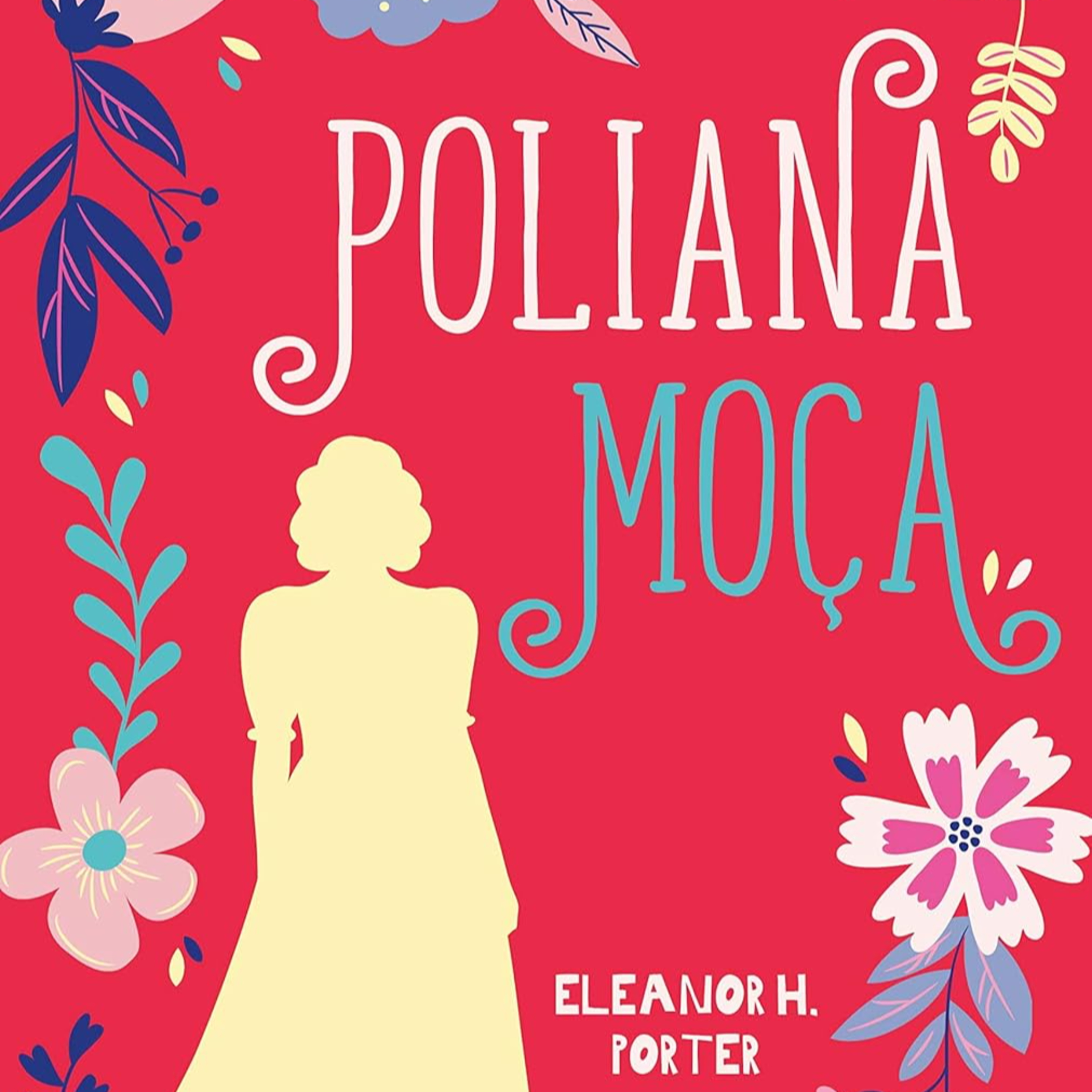 Poliana Moça | Capitulo 24 episode artwork