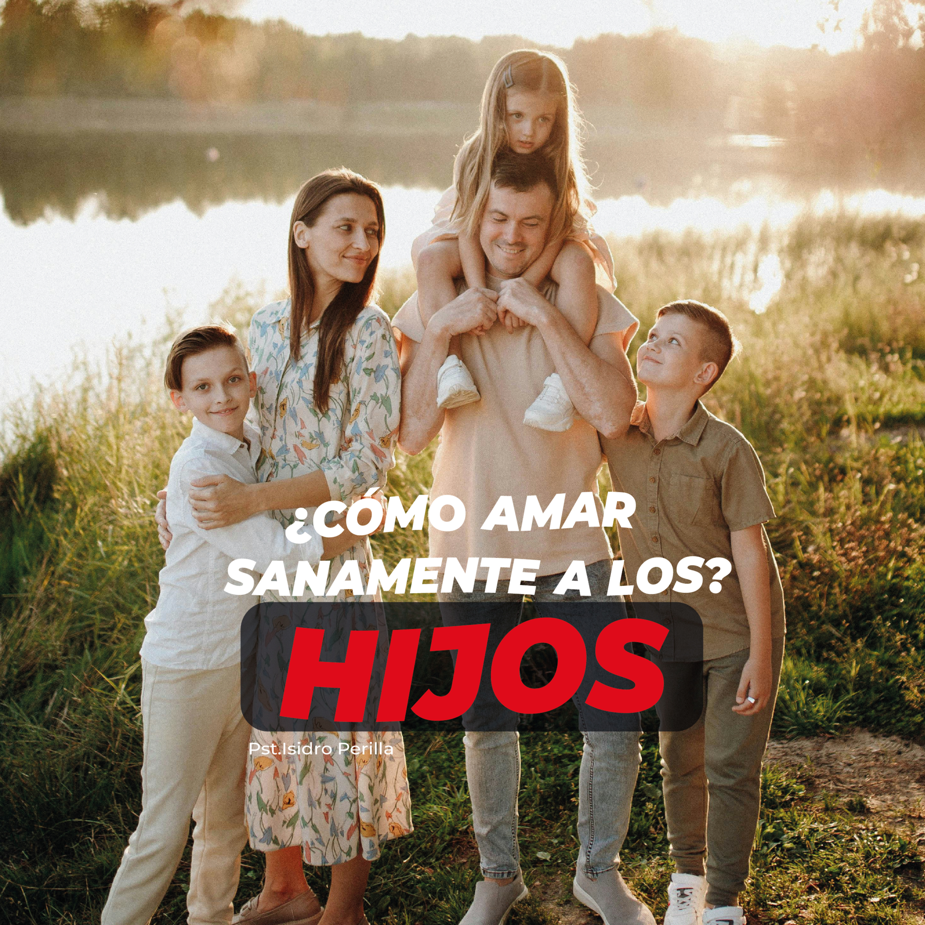 Episodio 156:📻¿CÓMO AMAR SANAMENTE A LOS HIJOS? || ISIDRO PERILLA episode artwork