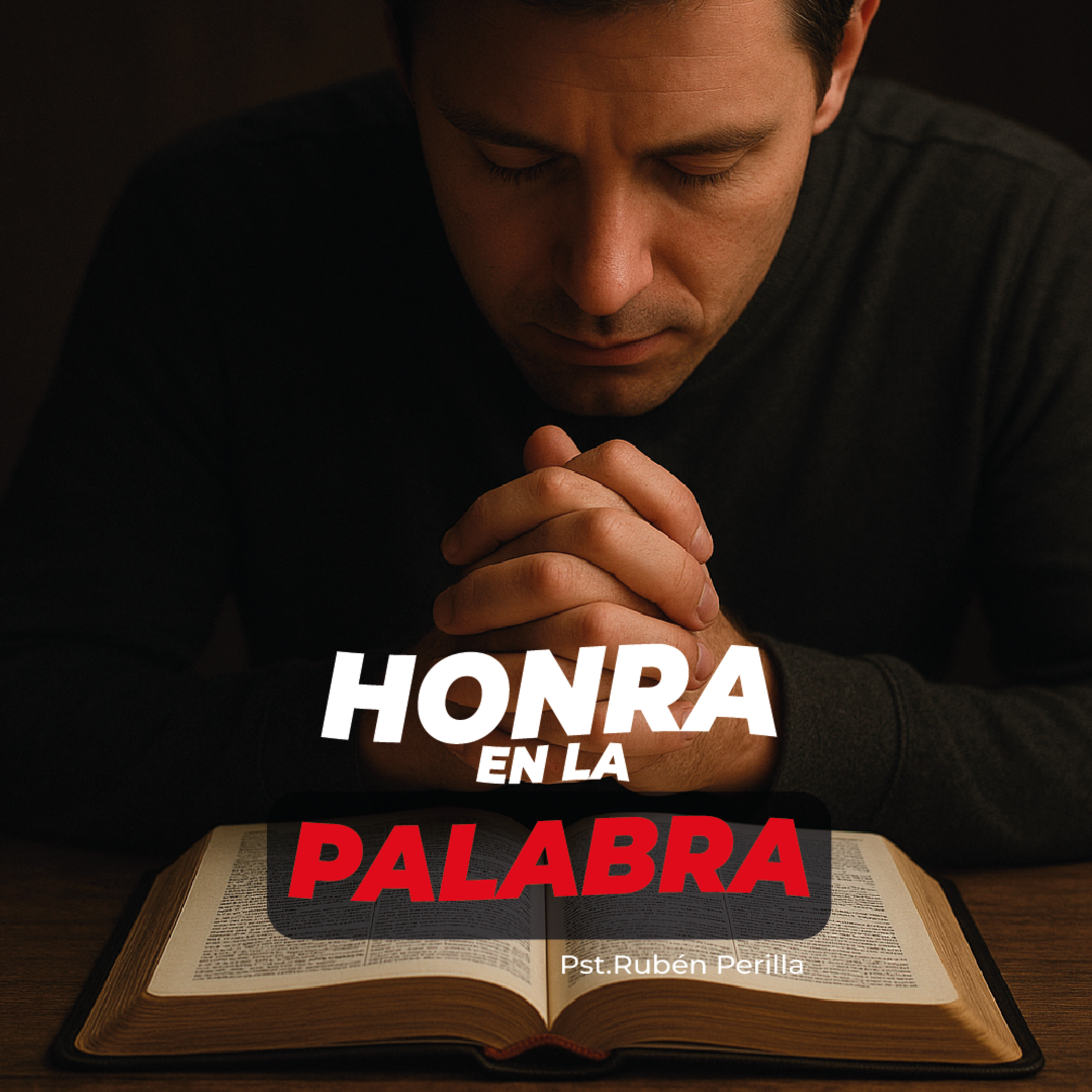 Episodio 160:📻 HONRA EN LA PALABRA || RUBÉN PERILLA episode artwork