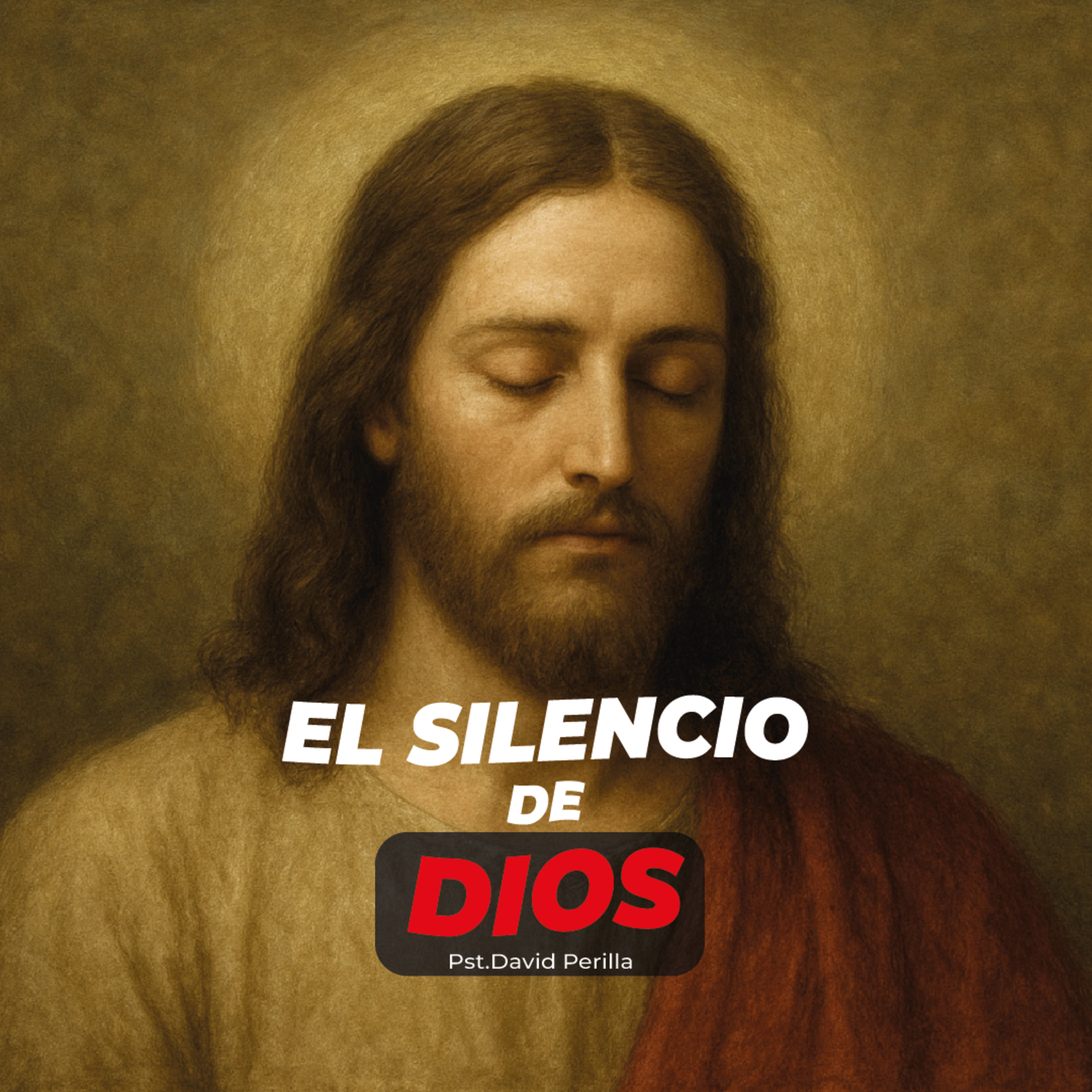Episodio 165:📻 EL SILENCIO DE DIOS || DAVID PERILLA episode artwork