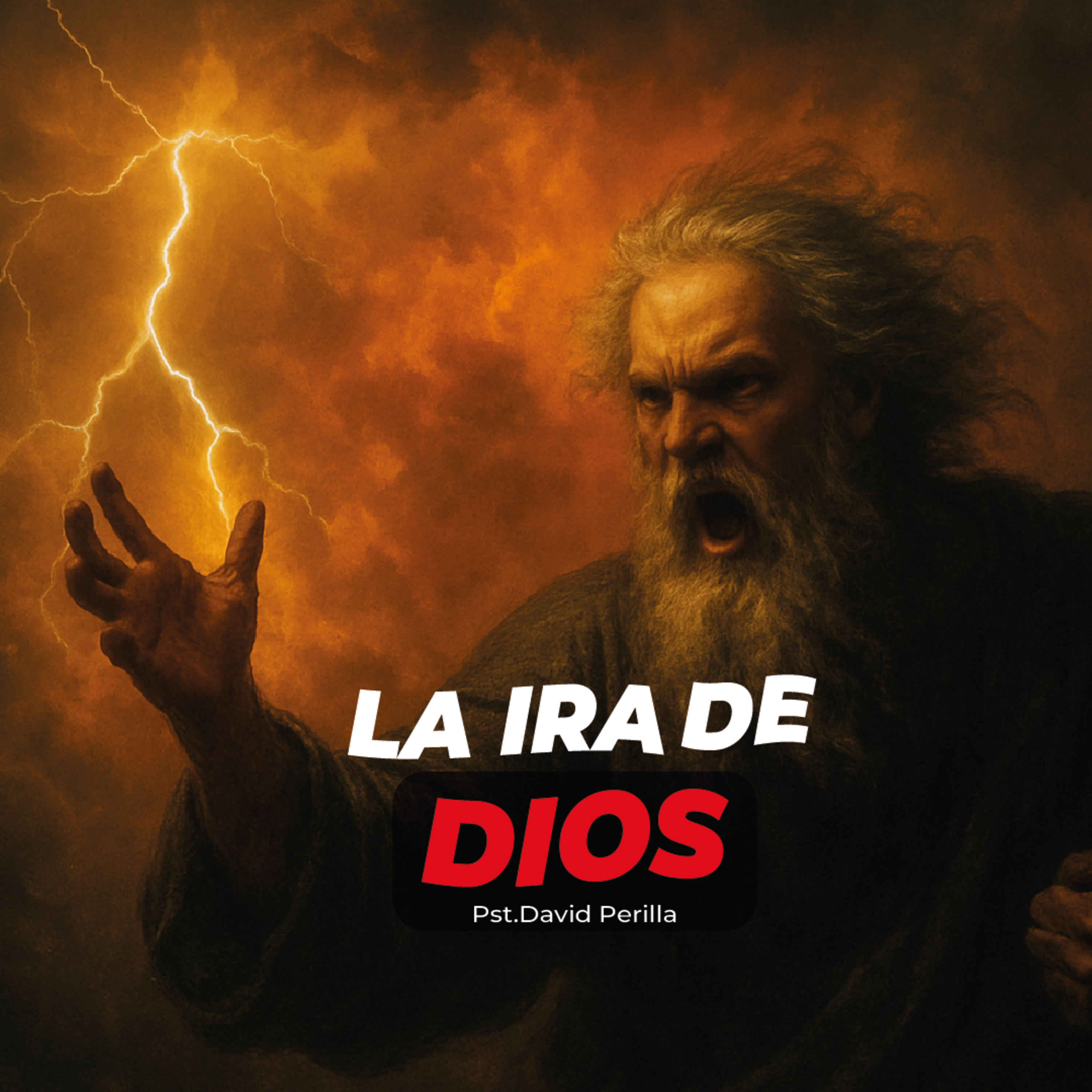 LA IRA DE DIOS || DAVID PERILLA  episode artwork