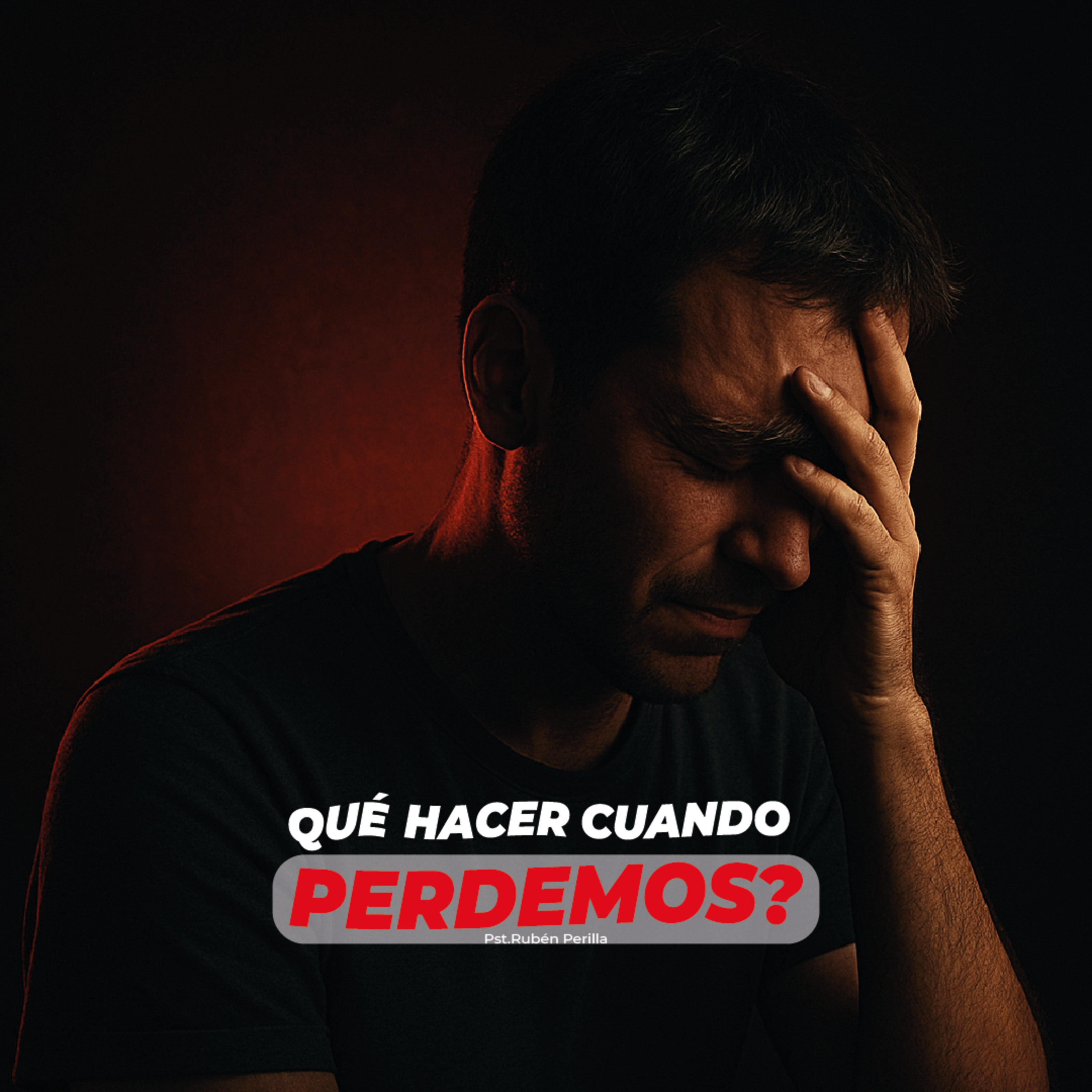 ¿QUÉ HACER CUANDO PERDEMOS? || RUBÉN PERILLA episode artwork