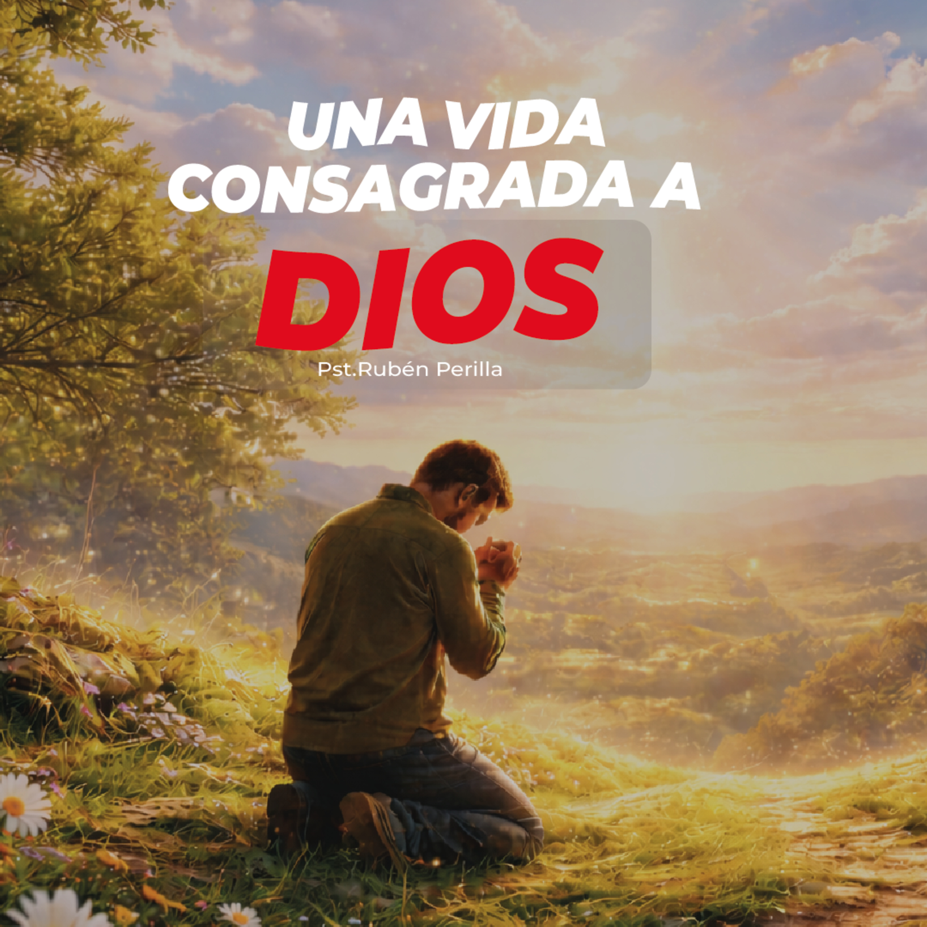 UNA VIDA CONSAGRADA A DIOS || RUBÉN PERILLA episode artwork
