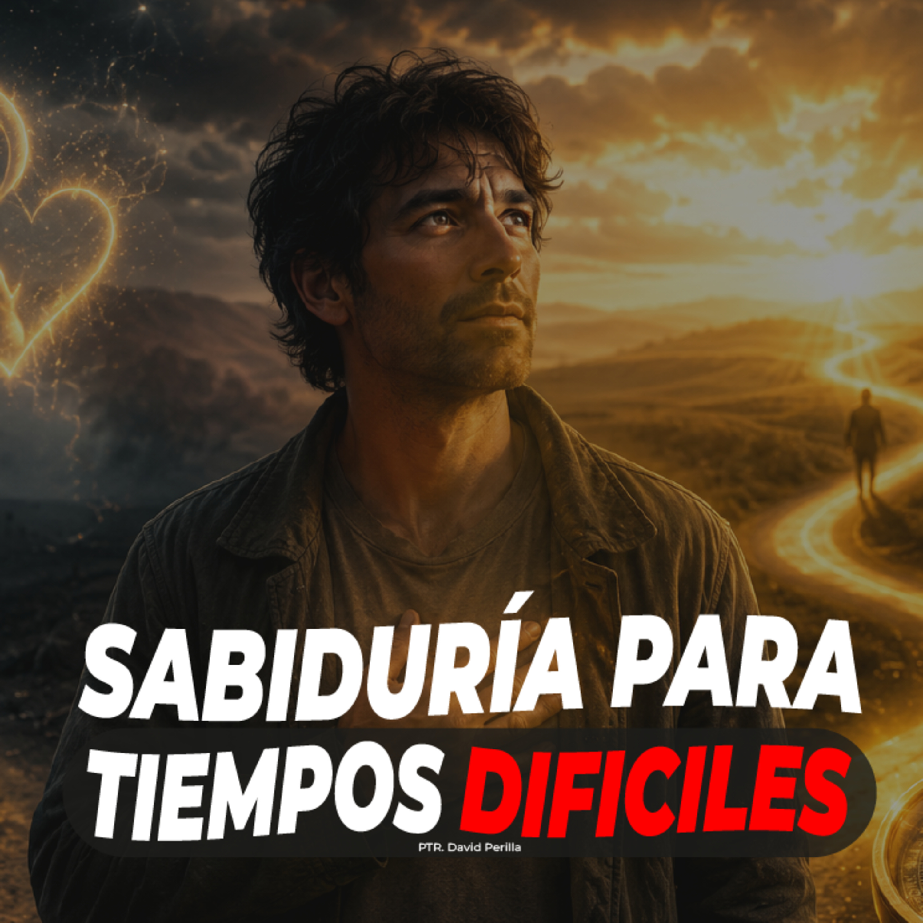 SABIDURÍA PARA TIEMPOS DIFICILES || DAVID PERILLA episode artwork