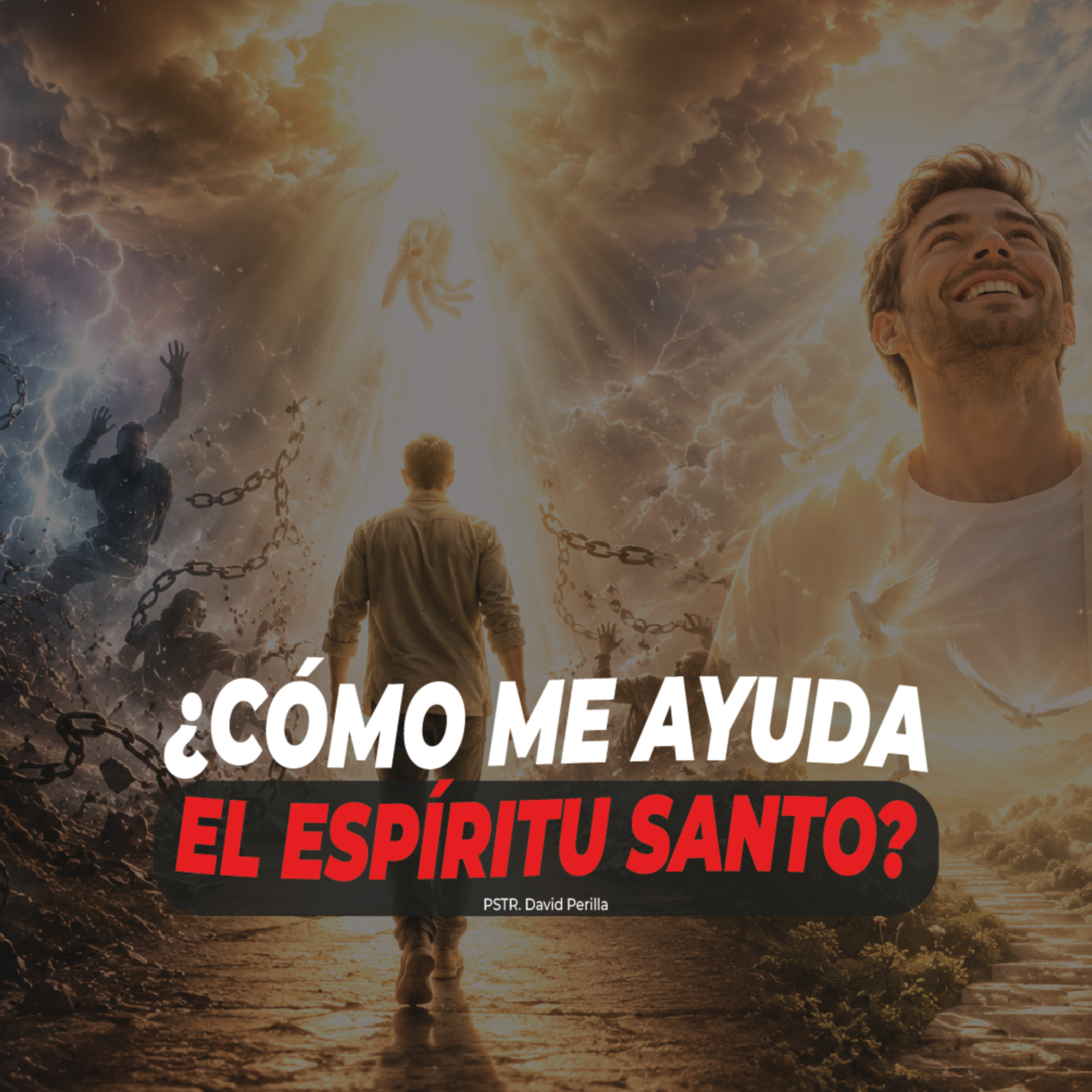 ¿CÓMO ME AYUDA EL ESPÍRITU SANTO? || DAVID PERILLA episode artwork