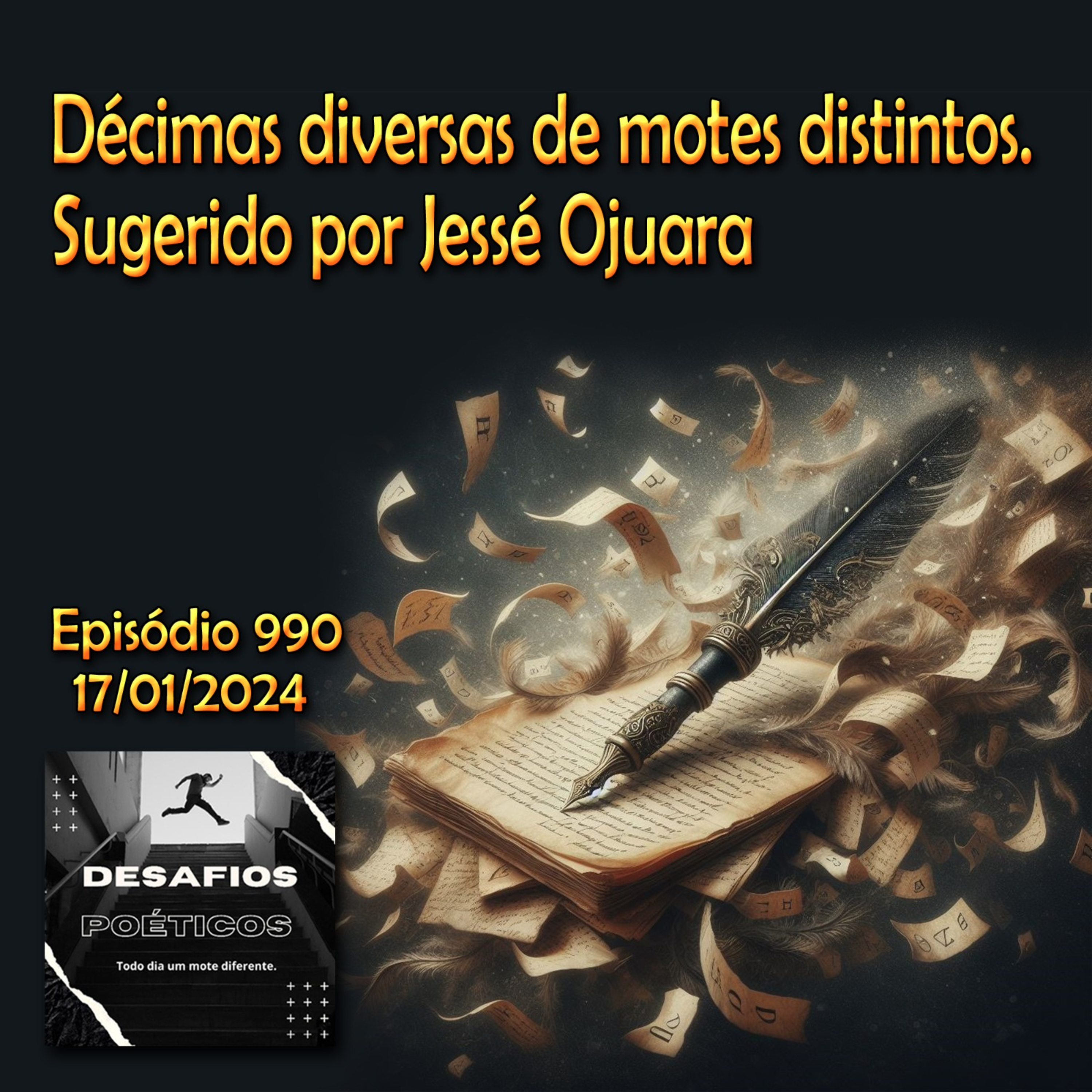 Décimas diversas de motes distintos II. Sugestão de Jessé Ojuara #990 episode artwork