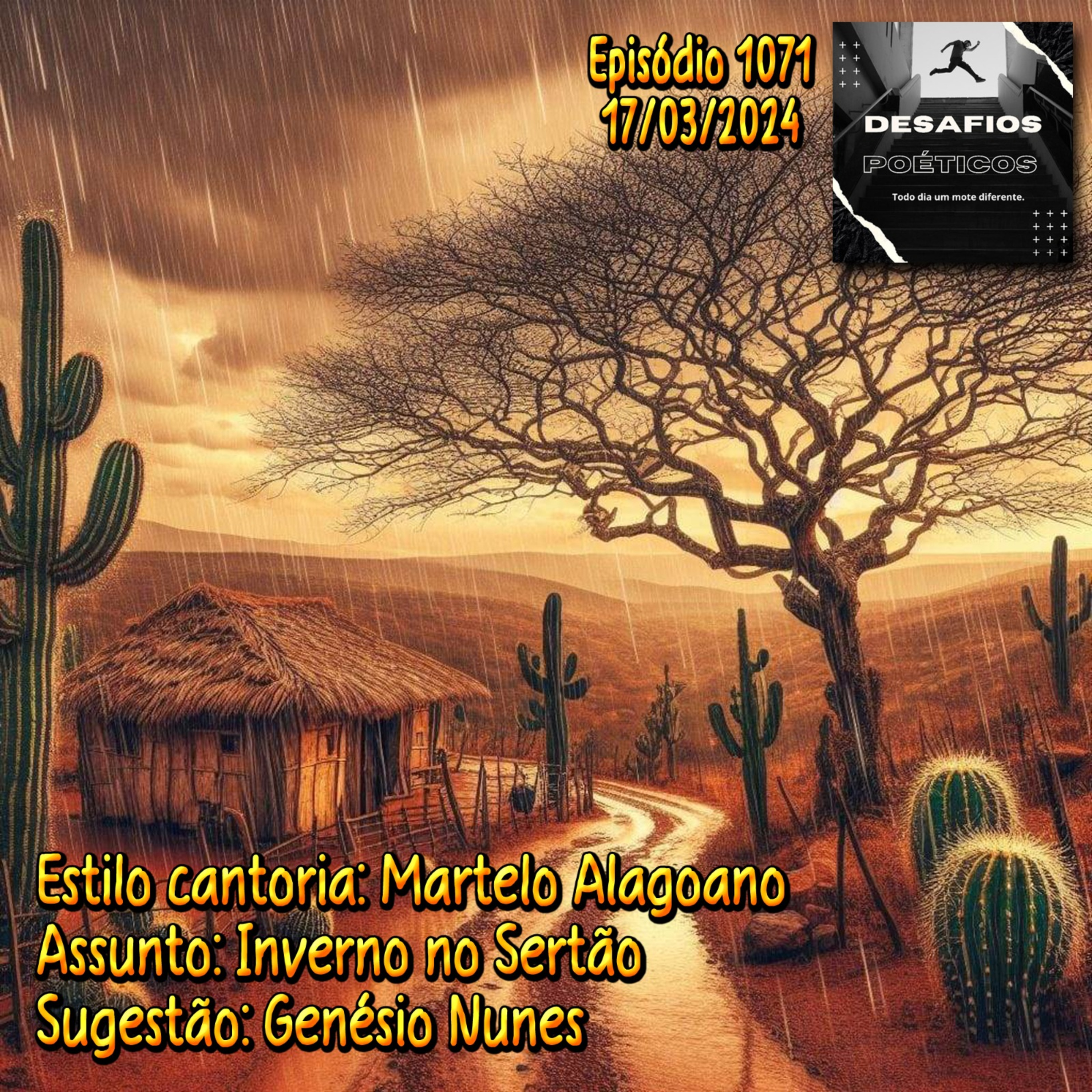 Martelo Alagoano. Tema: O inverno no sertão. Sugestão: Genésio Nunes #1071 episode artwork