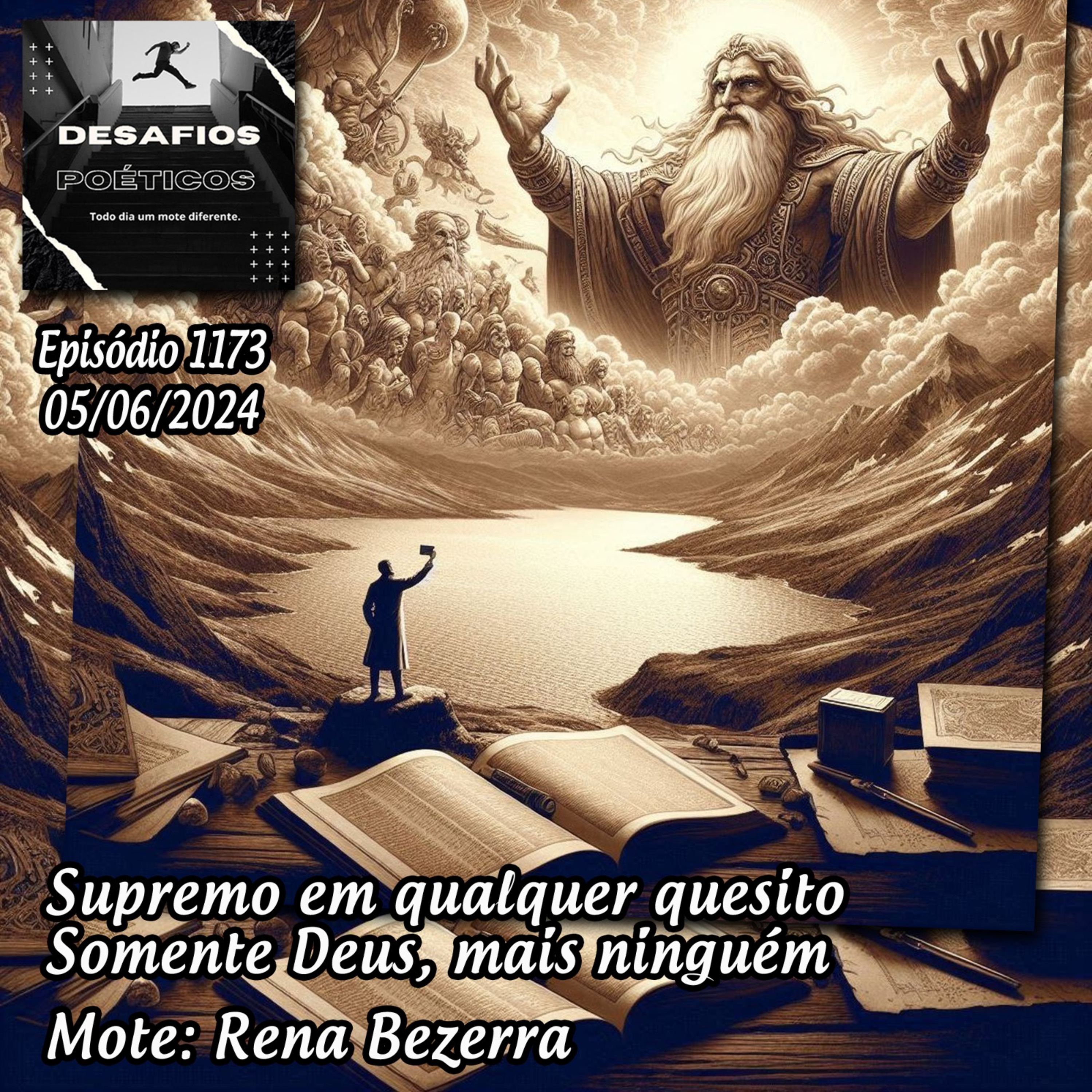 Supremo em qualquer quesito, somente Deus, mais ninguém. Mote: Rena Bezerra #1173 episode artwork