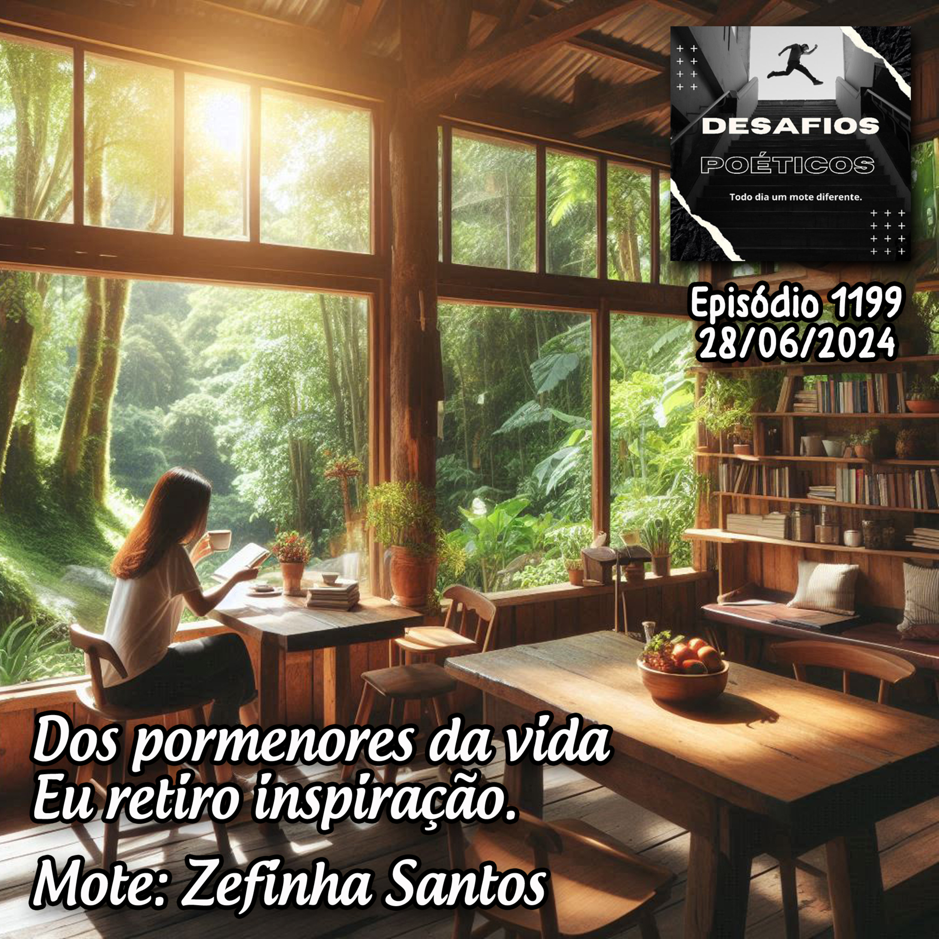 Dos pormenores da vida, eu retiro inspiração. Mote: Zefinha Santos #1199