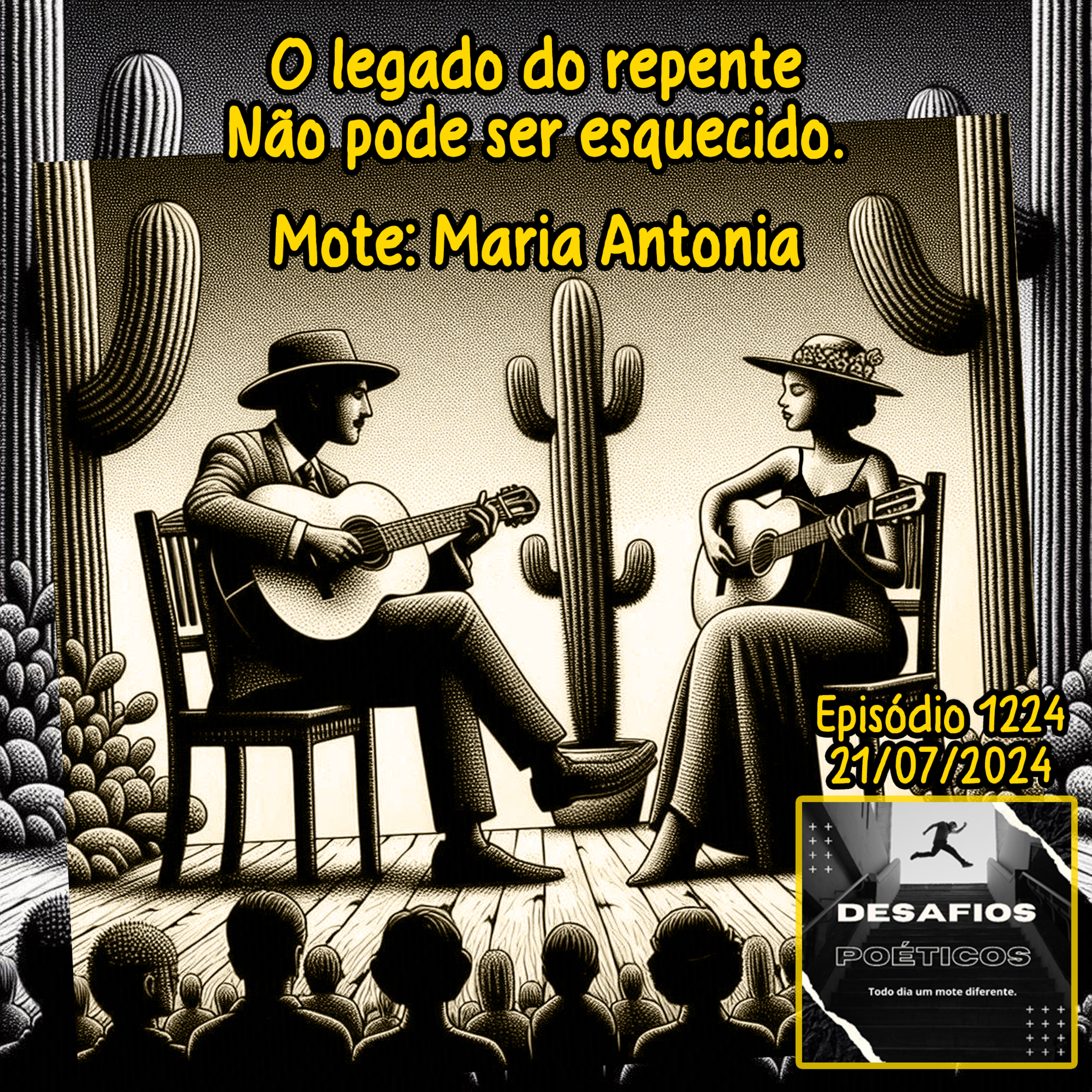 O legado do repente, não pode ser esquecido. Mote: Maria Antonia #1224 episode artwork