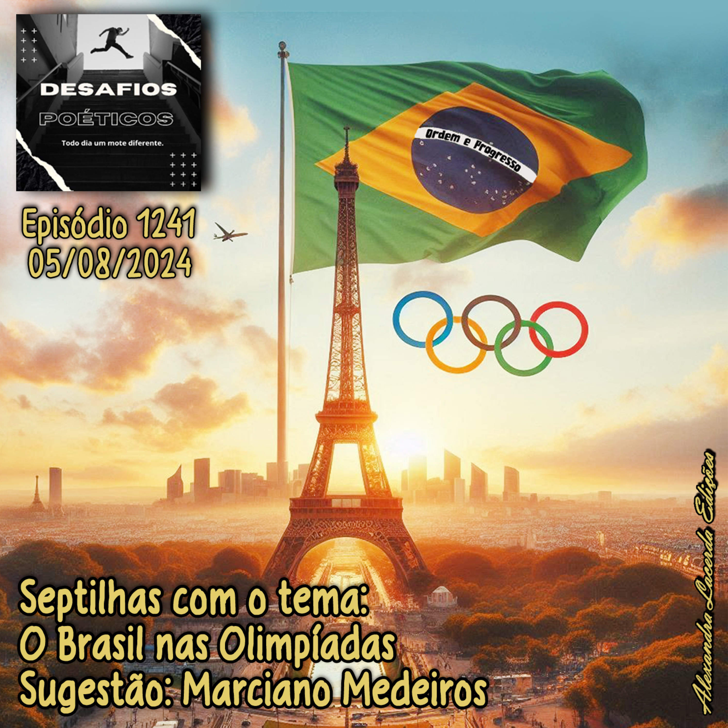 O Brasil nas Olimpíadas de 2024 em Septilhas. Sugestão: Marciano Medeiros #1241