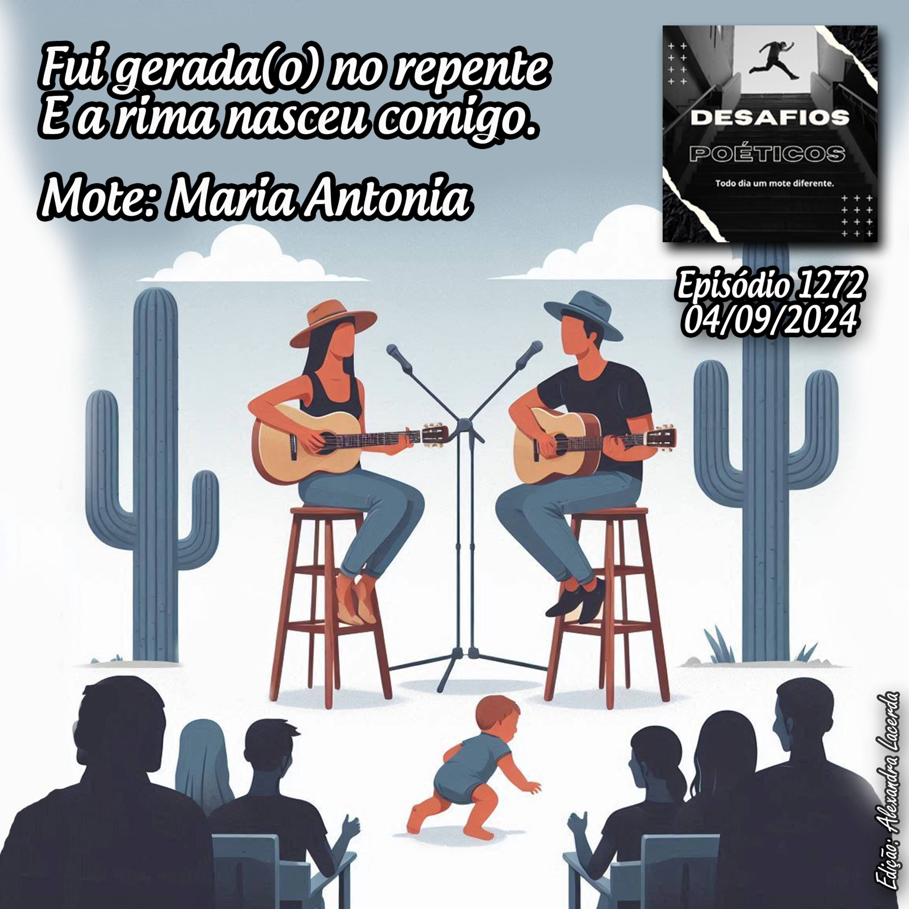 Fui gerada(o) no repente e a rima nasceu comigo. Mote: Maria Antonia #1272 episode artwork