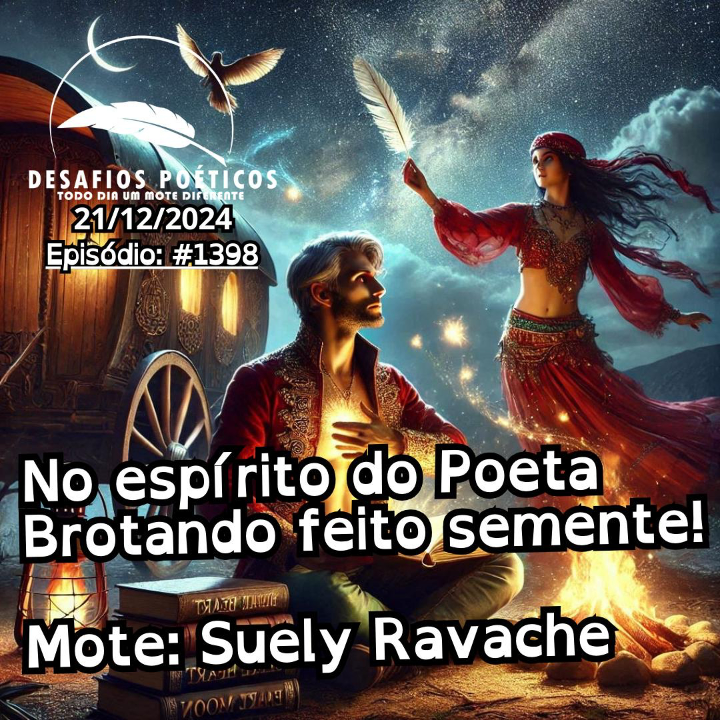 No espírito do Poeta, brotando feito semente! Mote: Suely Ravache. #1398 episode artwork