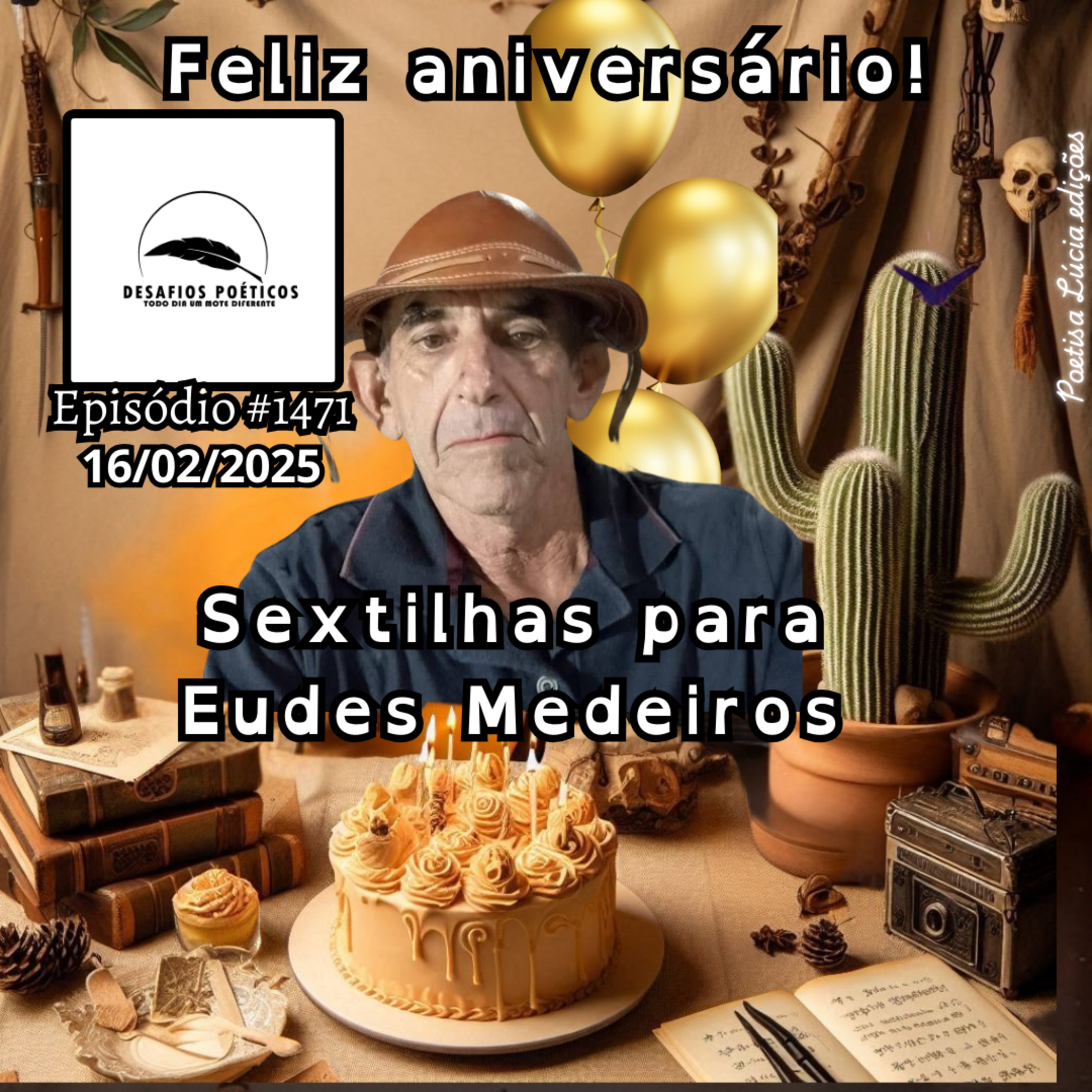 Sextilhas para Eudes Medeiros. #1471 episode artwork