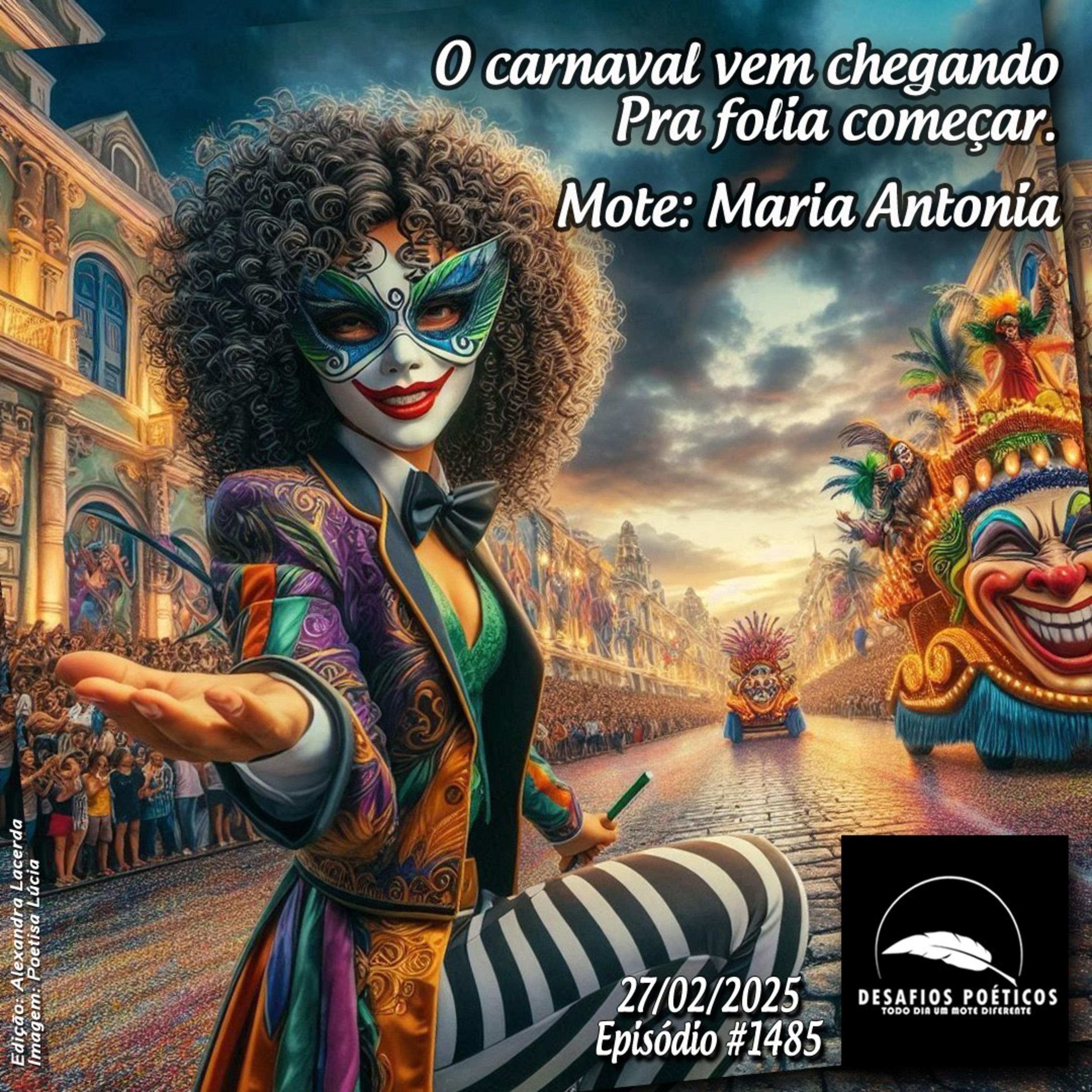 O carnaval vem chegando, pra folia começar. Mote: Maria Antônia. #1485 episode artwork