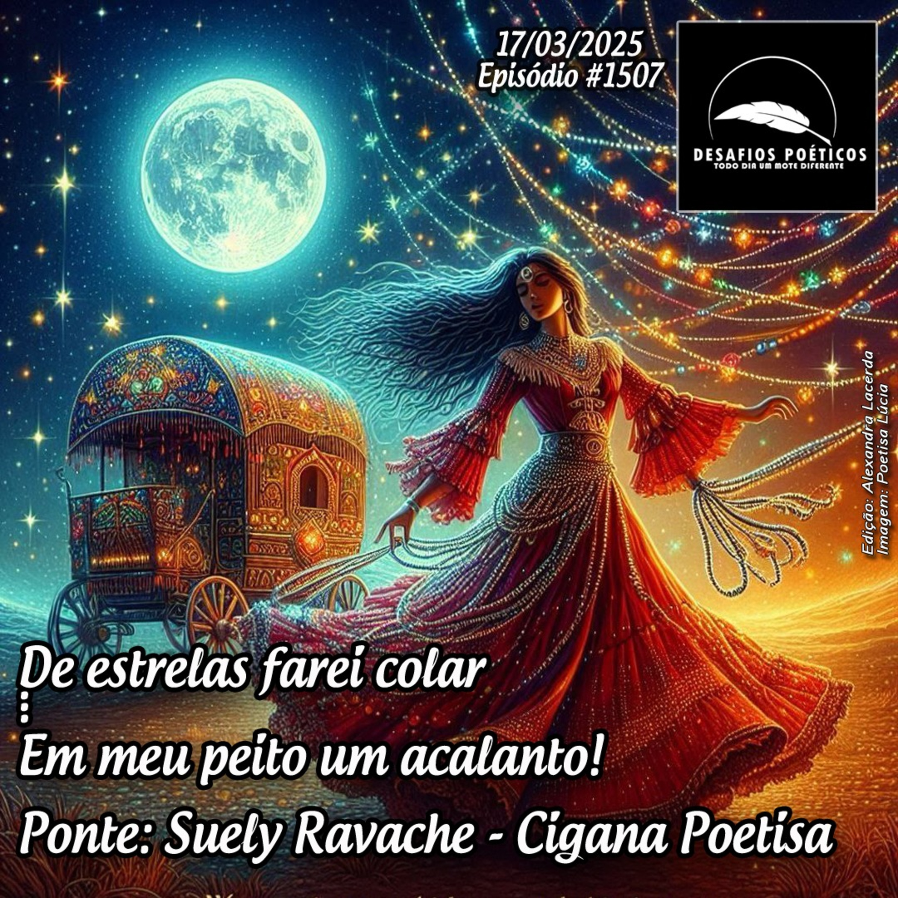 De estrelas farei colar... em meu peito um acalanto! Ponte: Suely Ravache - Cigana Poetisa. #1507 episode artwork