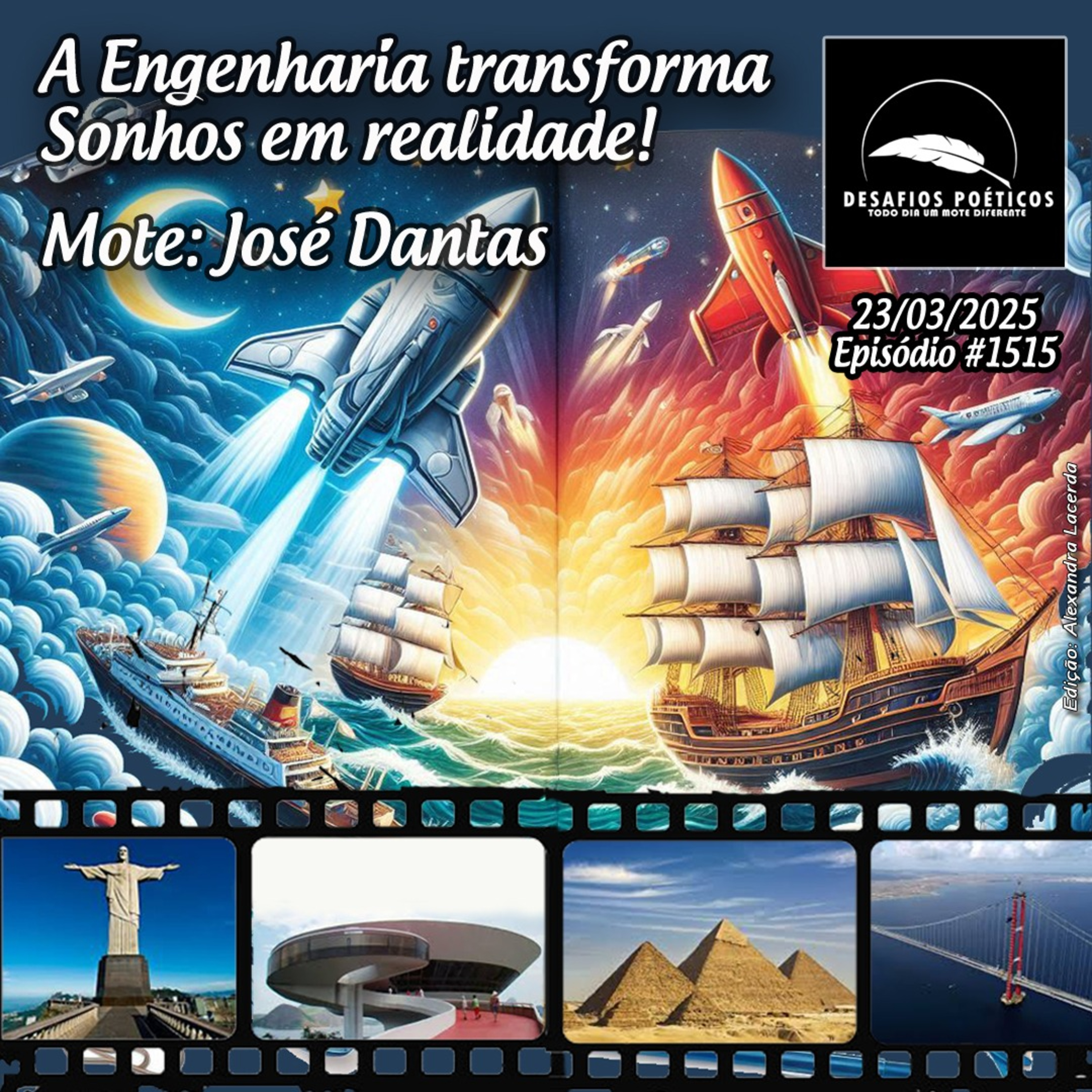 A Engenharia transforma, sonhos em realidade! Mote: José Dantas. #1515 episode artwork