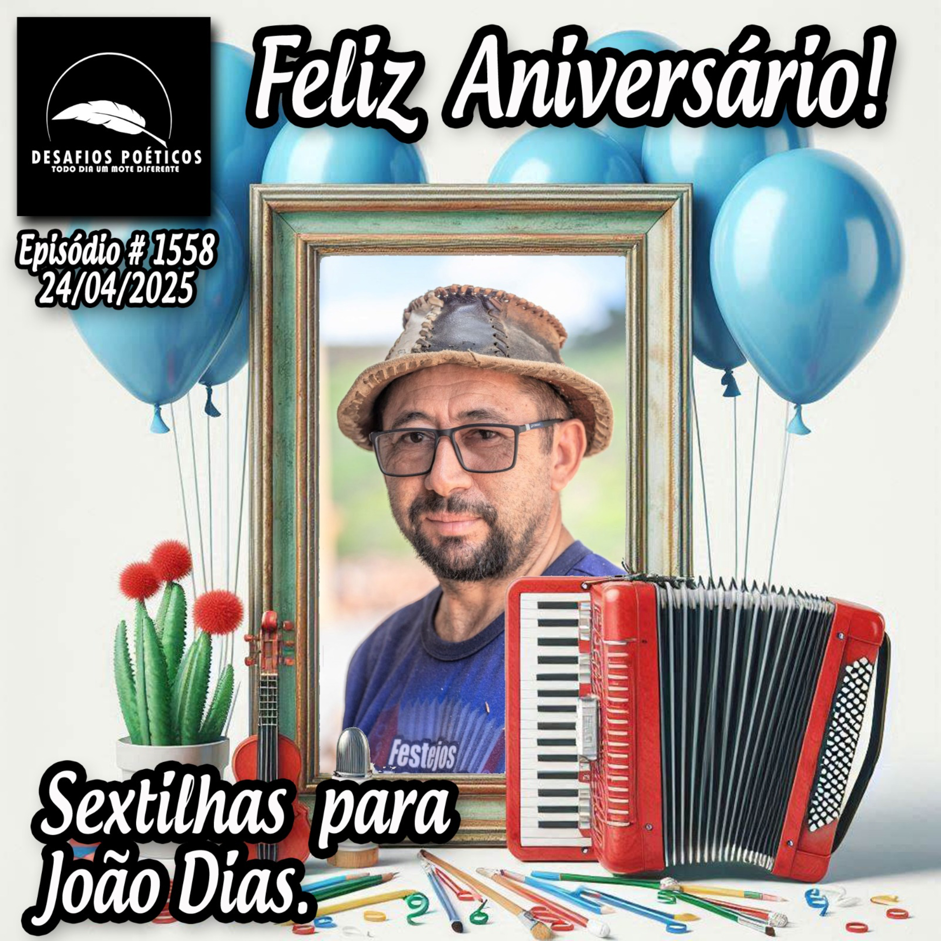 Sextilhas para João Dias. #1558 episode artwork
