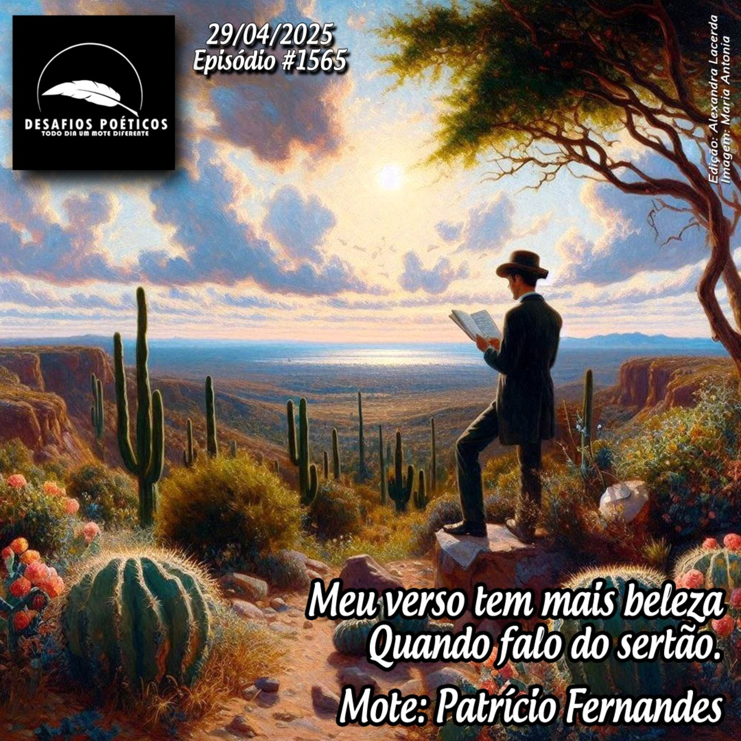 Meu verso tem mais beleza, quando falo do sertão. Mote: Patrício Fernandes. #1565 episode artwork