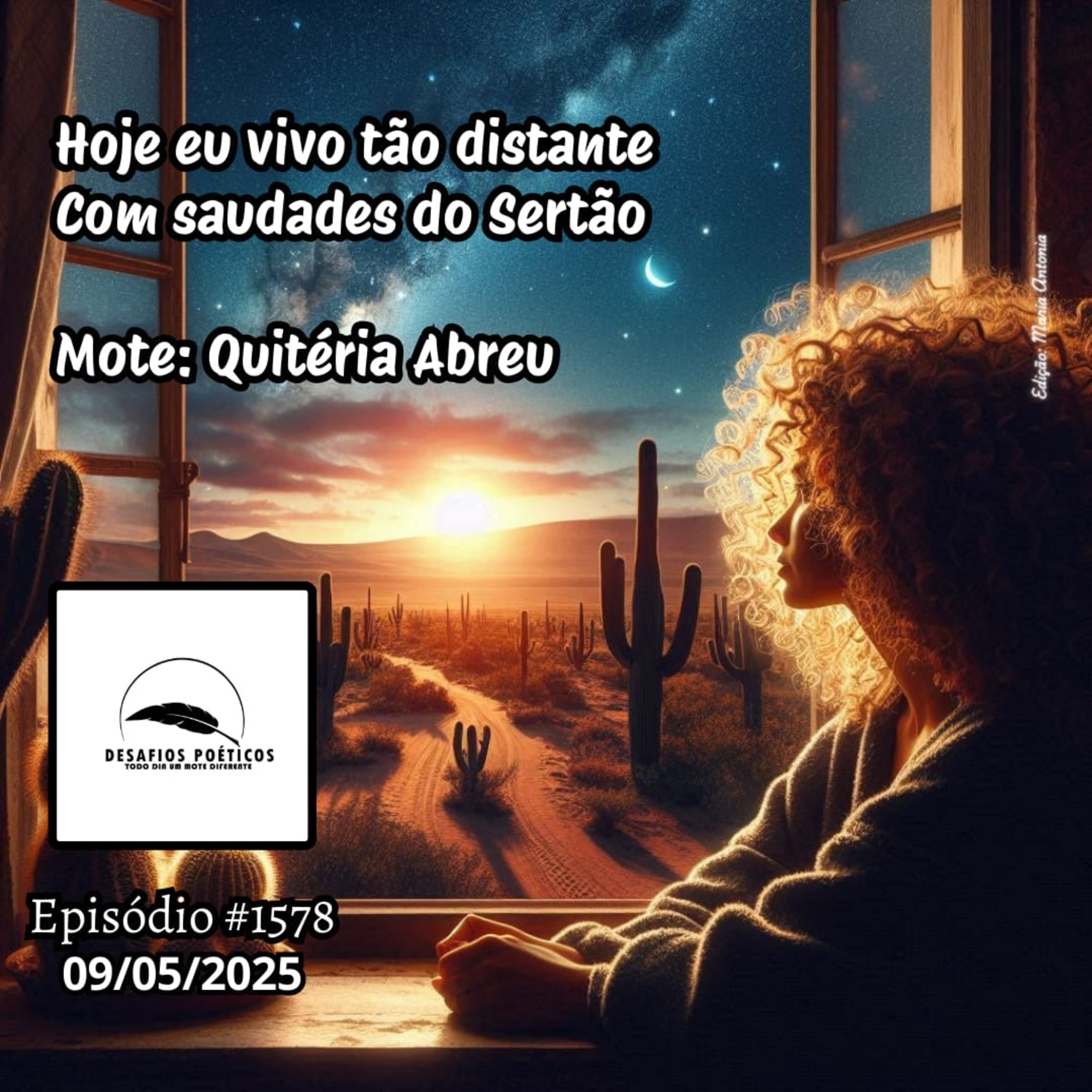 Hoje eu vivo tão distante, com saudades do sertão. Mote: Quitéria Abreu #1578 episode artwork