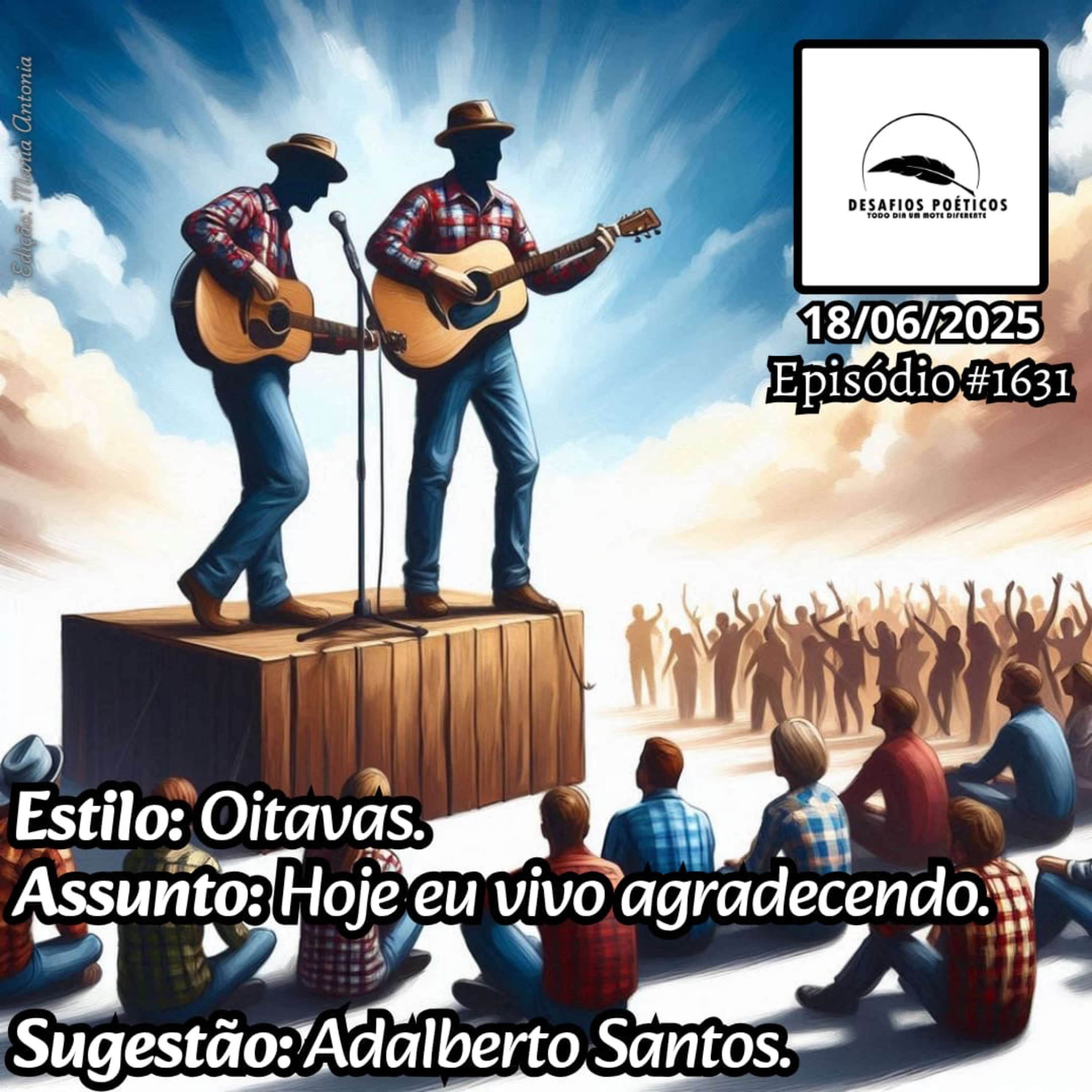 Oitavas. Tema: Hoje eu vivo agradecendo. Sugestão: Adalberto Santos. #1631 episode artwork