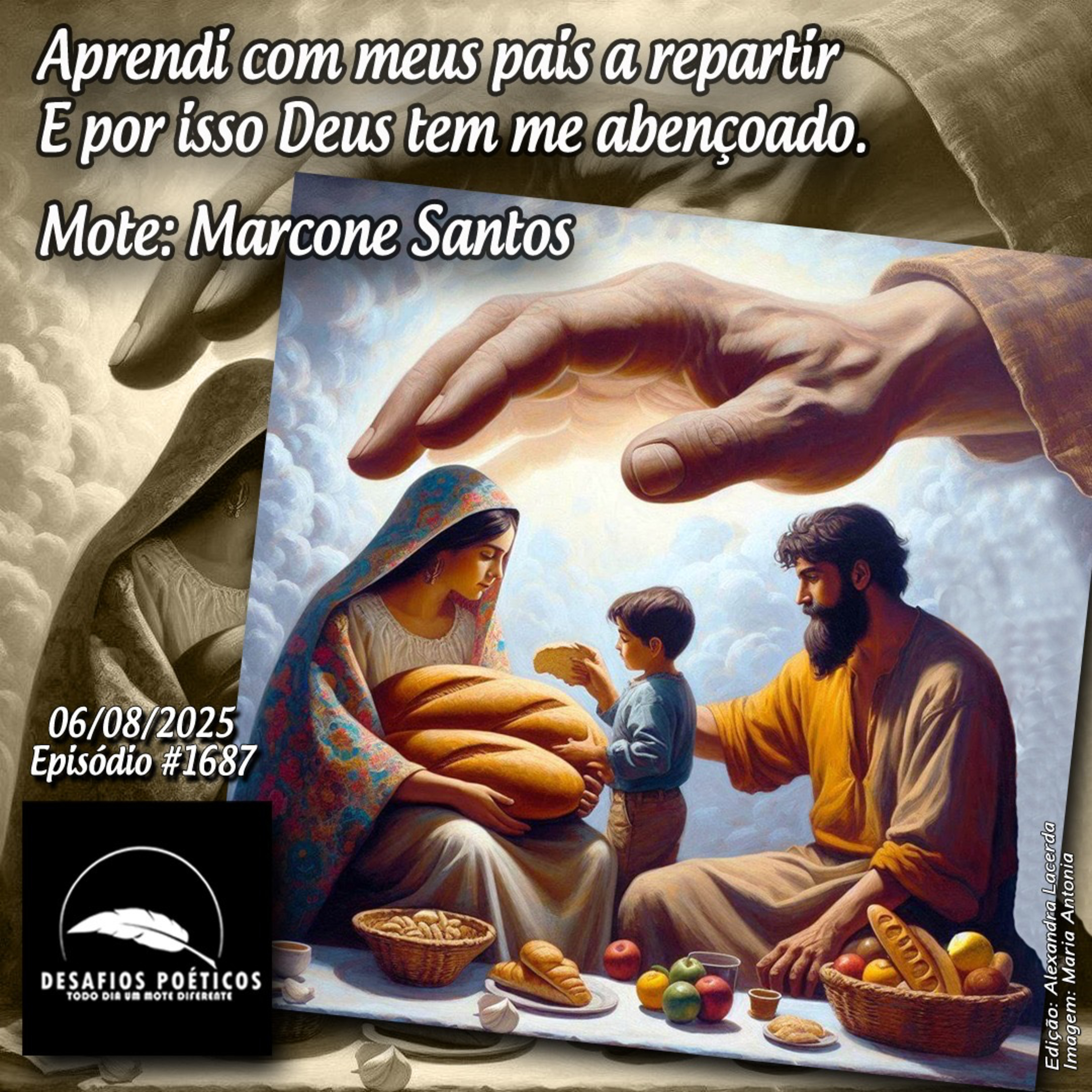 Aprendi com meus pais a repartir, e por isso Deus tem me abençoado. Mote: Marcone Santos. #1687