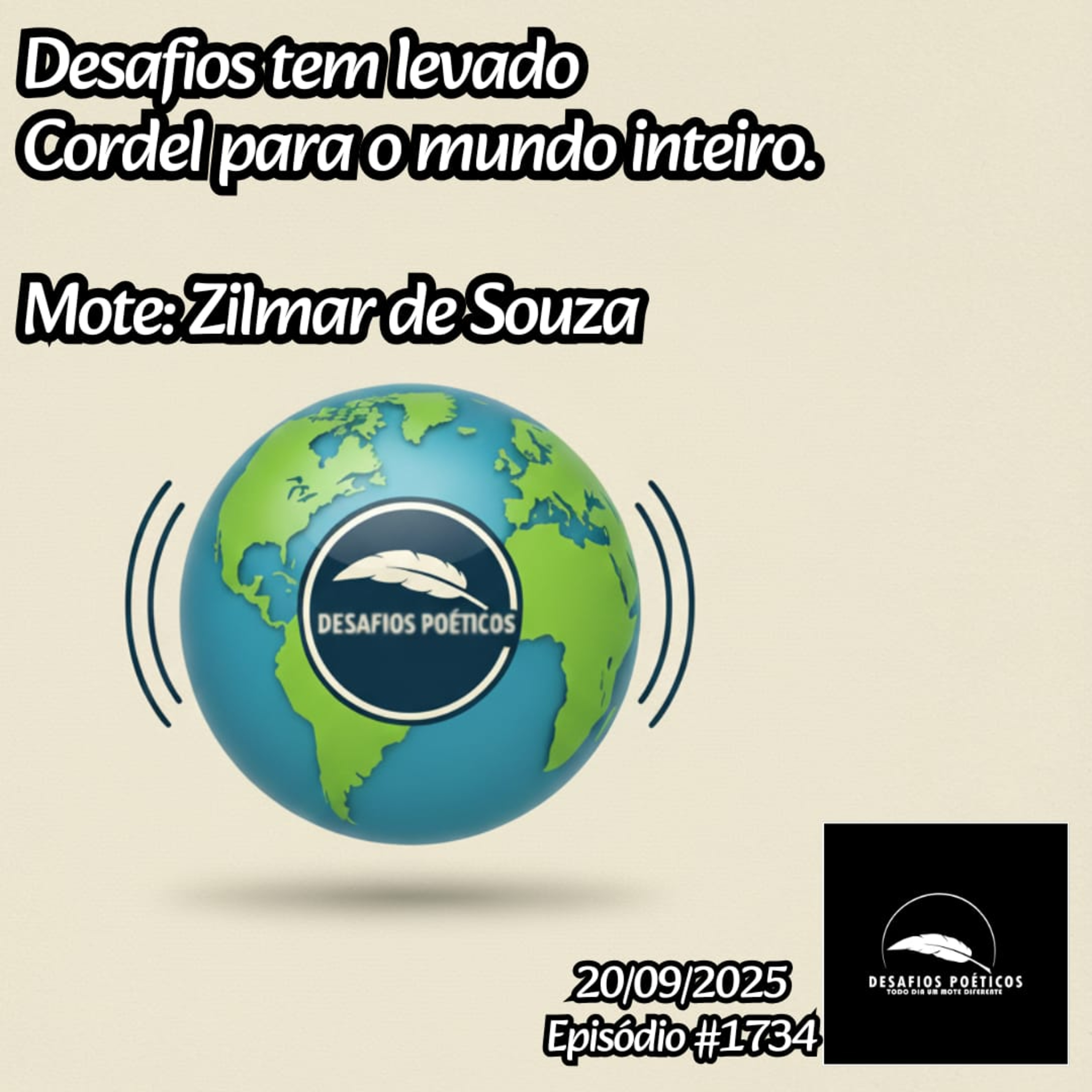 Desafios tem levado, cordel para o mundo inteiro. Mote: Zilmar de Souza. #1734 episode artwork