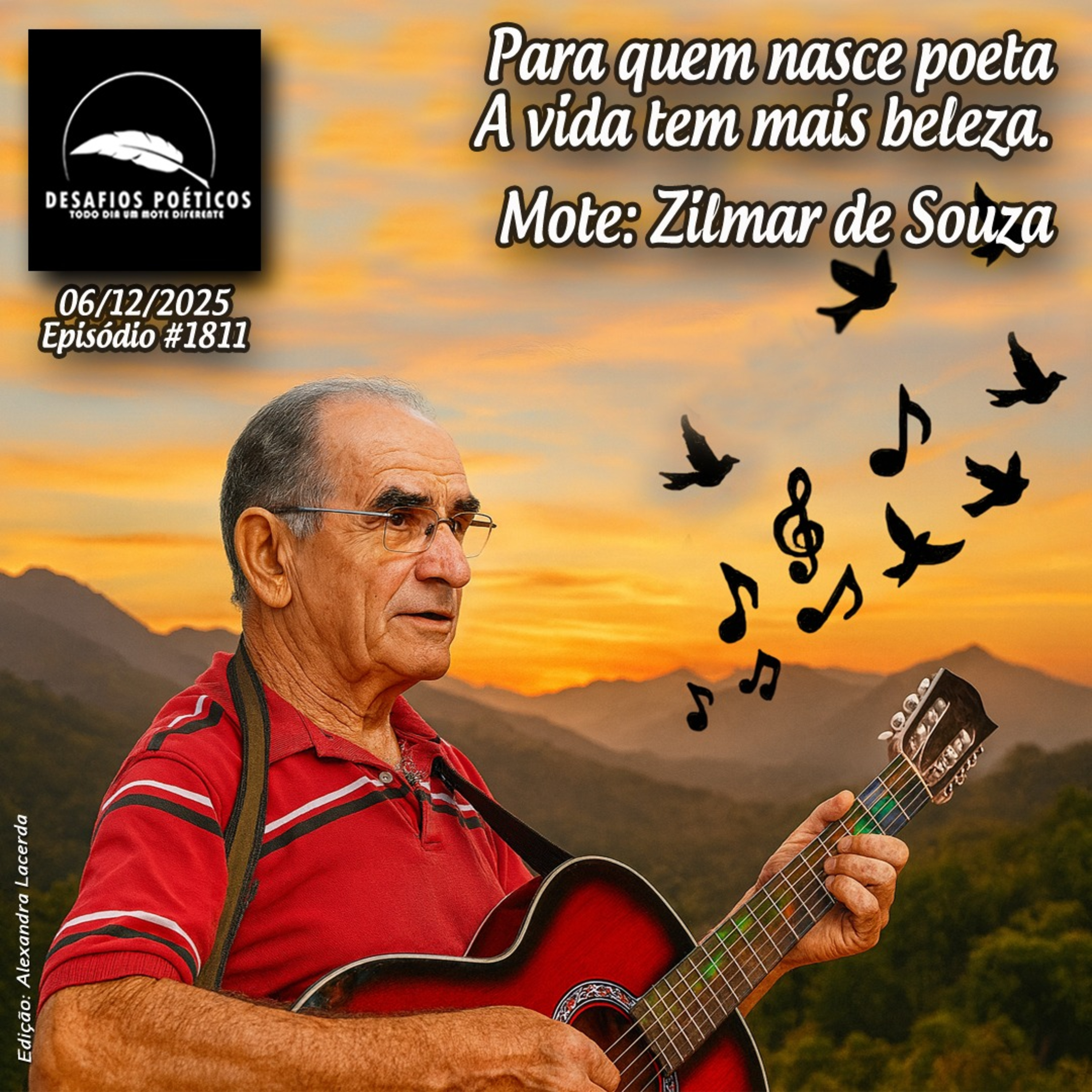 Para quem nasce poeta, a vida tem mais beleza. Mote: Zilmar de Souza. #1811 episode artwork