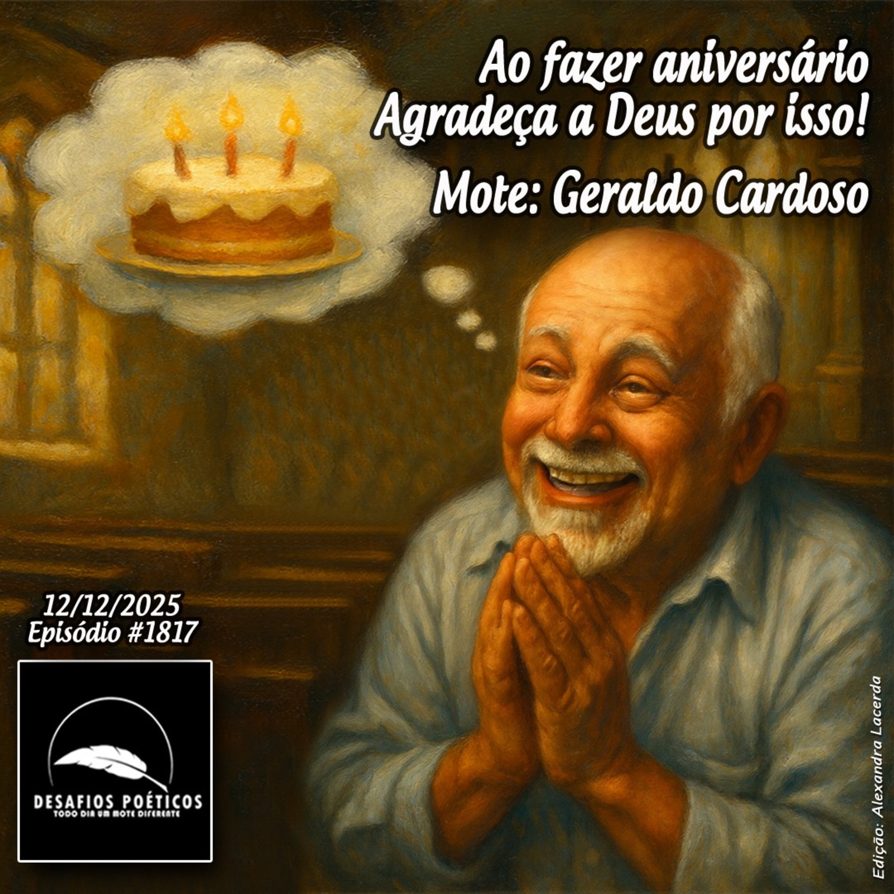 Ao fazer aniversário, agradeça a Deus por isso! Mote: Geraldo Cardoso. #1817 episode artwork